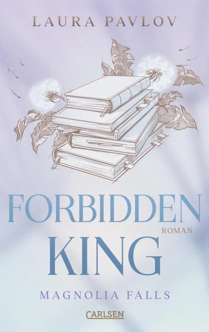Cover: Magnolia Falls 3: Forbidden King (E-Book) von Laura Pavlov