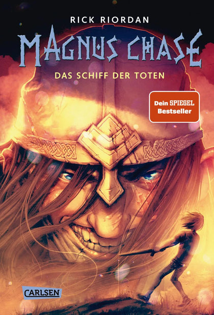 Buchcover von 'Magnus Chase 3: Das Schiff der Toten' - Gebundene Ausgabe von Rick Riordan