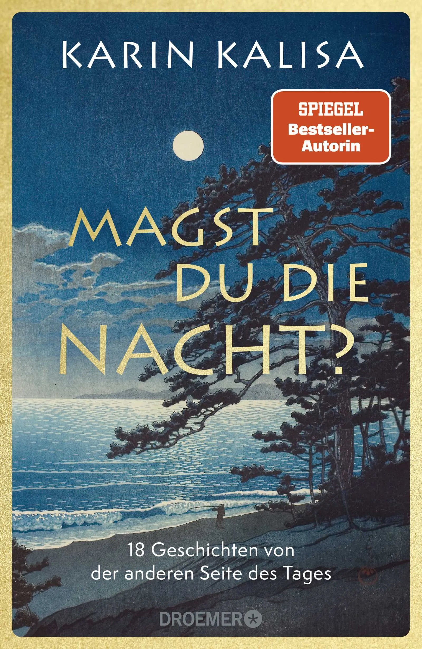Buchcover von 'Magst du die Nacht?' - Gebundene Ausgabe von Karin Kalisa