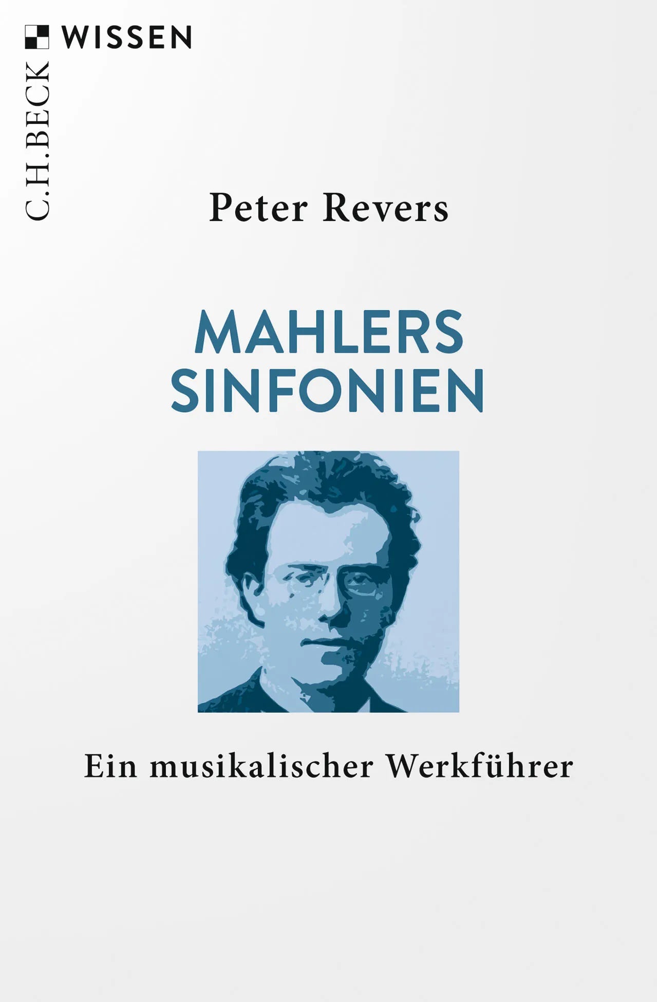 Buchcover von 'Mahlers Sinfonien' - Taschenbuch von Peter Revers
