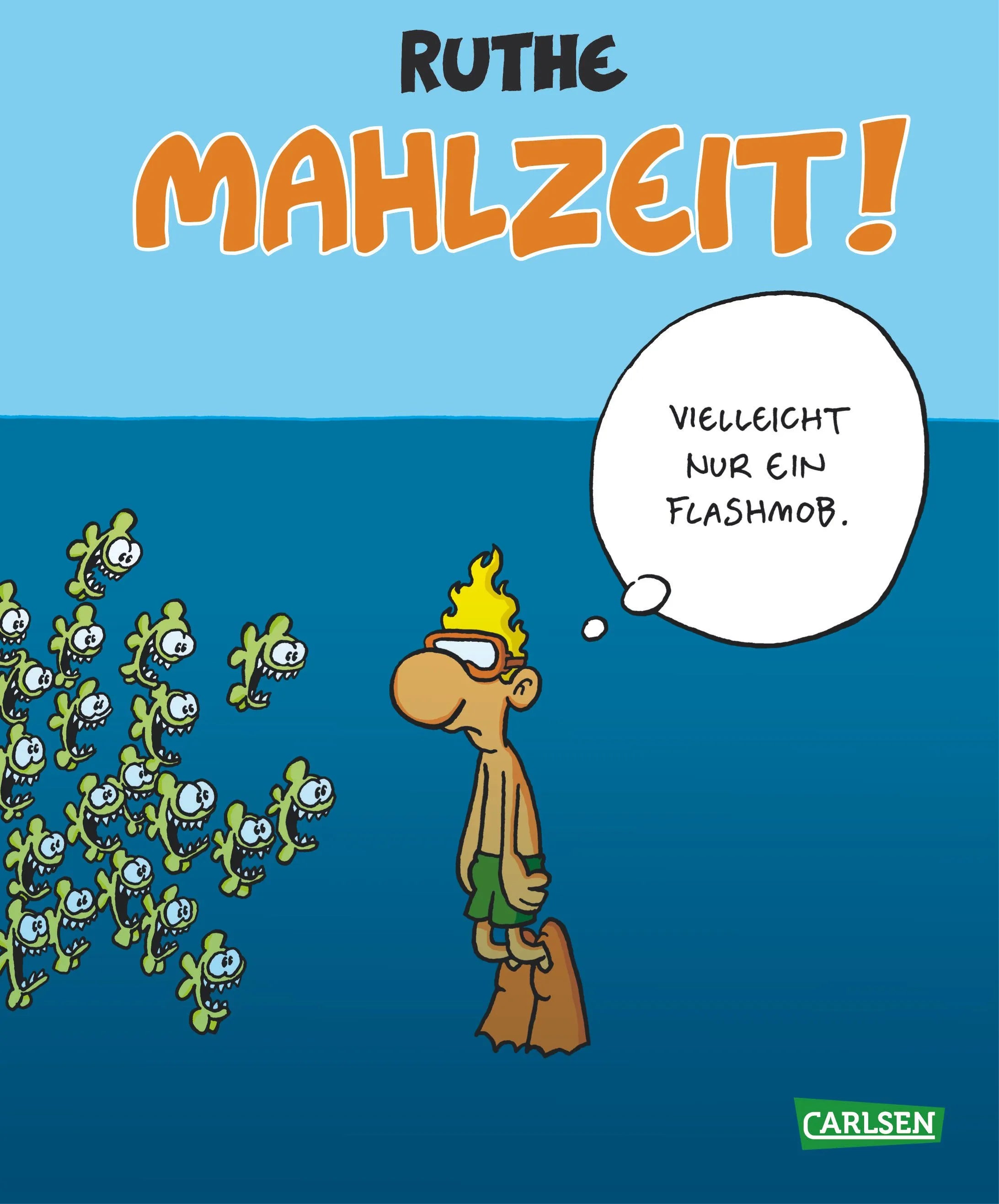 Buchcover von 'Mahlzeit!' - Gebundene Ausgabe von Ralph Ruthe