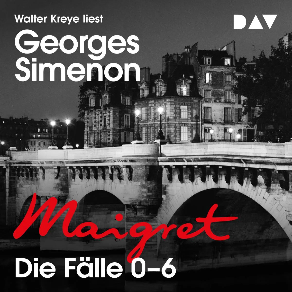 Cover: Maigret. Die Fälle 0-6 (Hörbuch Download) von Georges Simenon