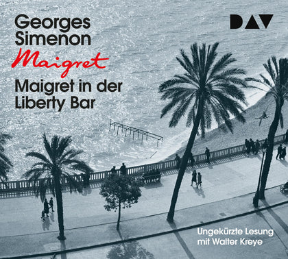 Buchcover von 'Maigret in der Liberty Bar' - Hörbuch (CD) von Georges Simenon