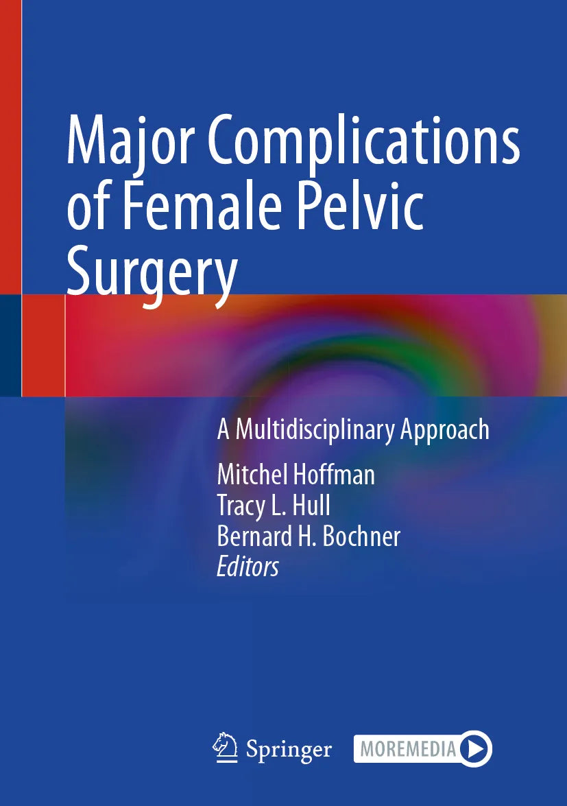 Cover: Major Complications of Female Pelvic Surgery (E-Book)