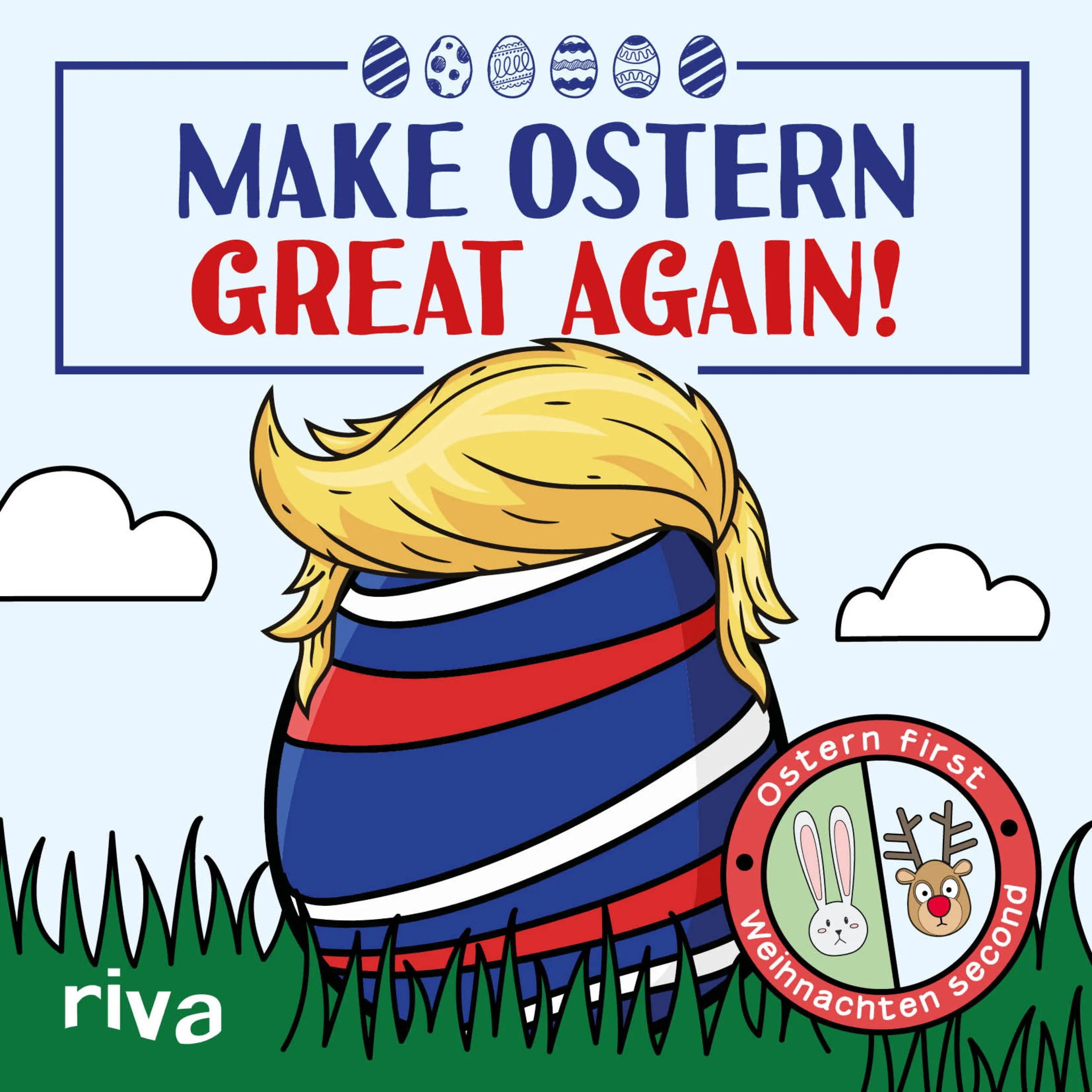Buchcover von 'Make Ostern great again' - Gebundene Ausgabe von riva Verlag