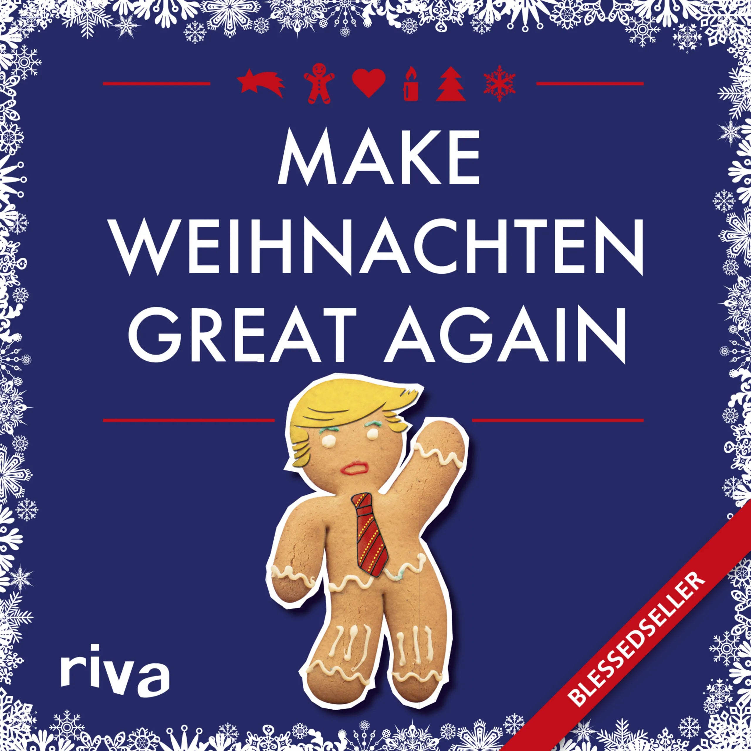 Buchcover von 'Make Weihnachten great again' - Gebundene Ausgabe von Hartmut Ronge