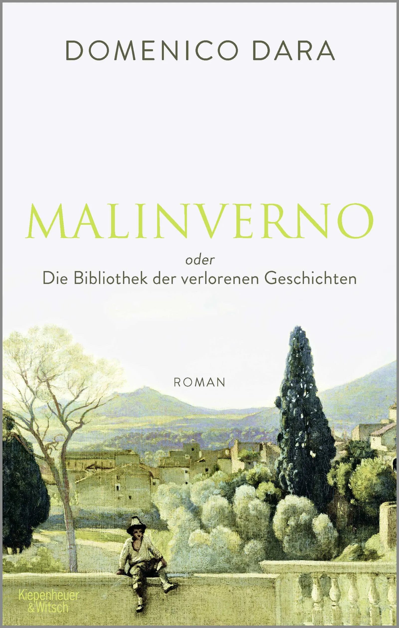 Buchcover von 'Malinverno oder Die Bibliothek der verlorenen Geschichten' - Paperback von Domenico Dara