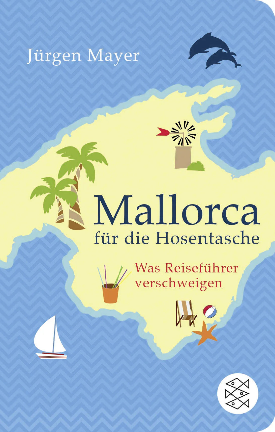Buchcover von 'Mallorca für die Hosentasche' - Taschenbuch von Jürgen Mayer