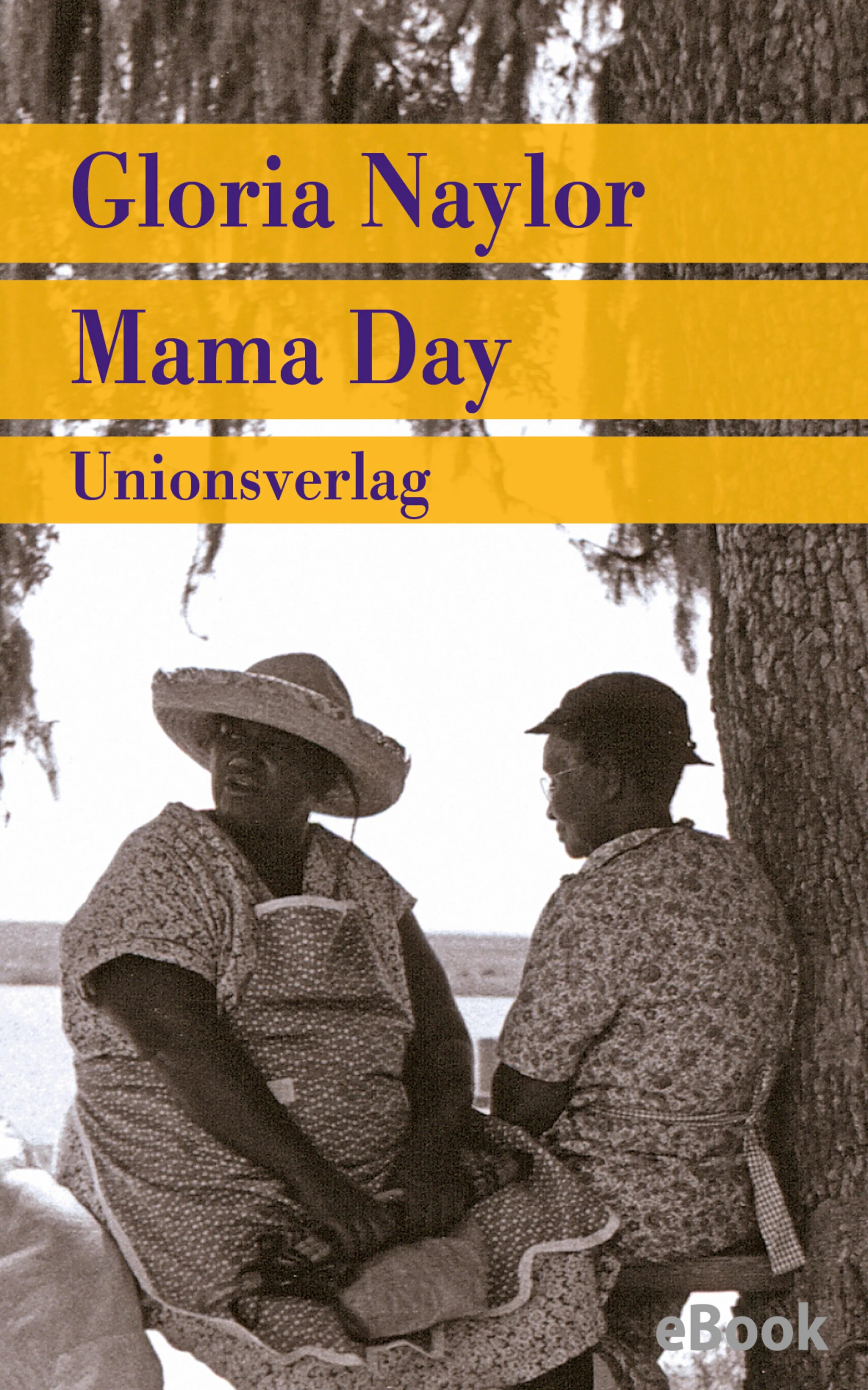 Cover: Mama Day (E-Book) von Gloria Naylor