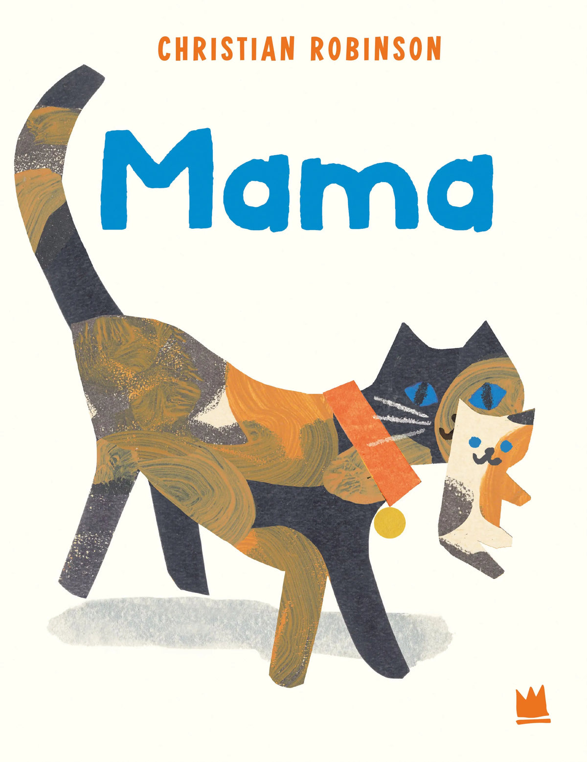 Cover: MAMA (Hardcover) von Christian Robinson