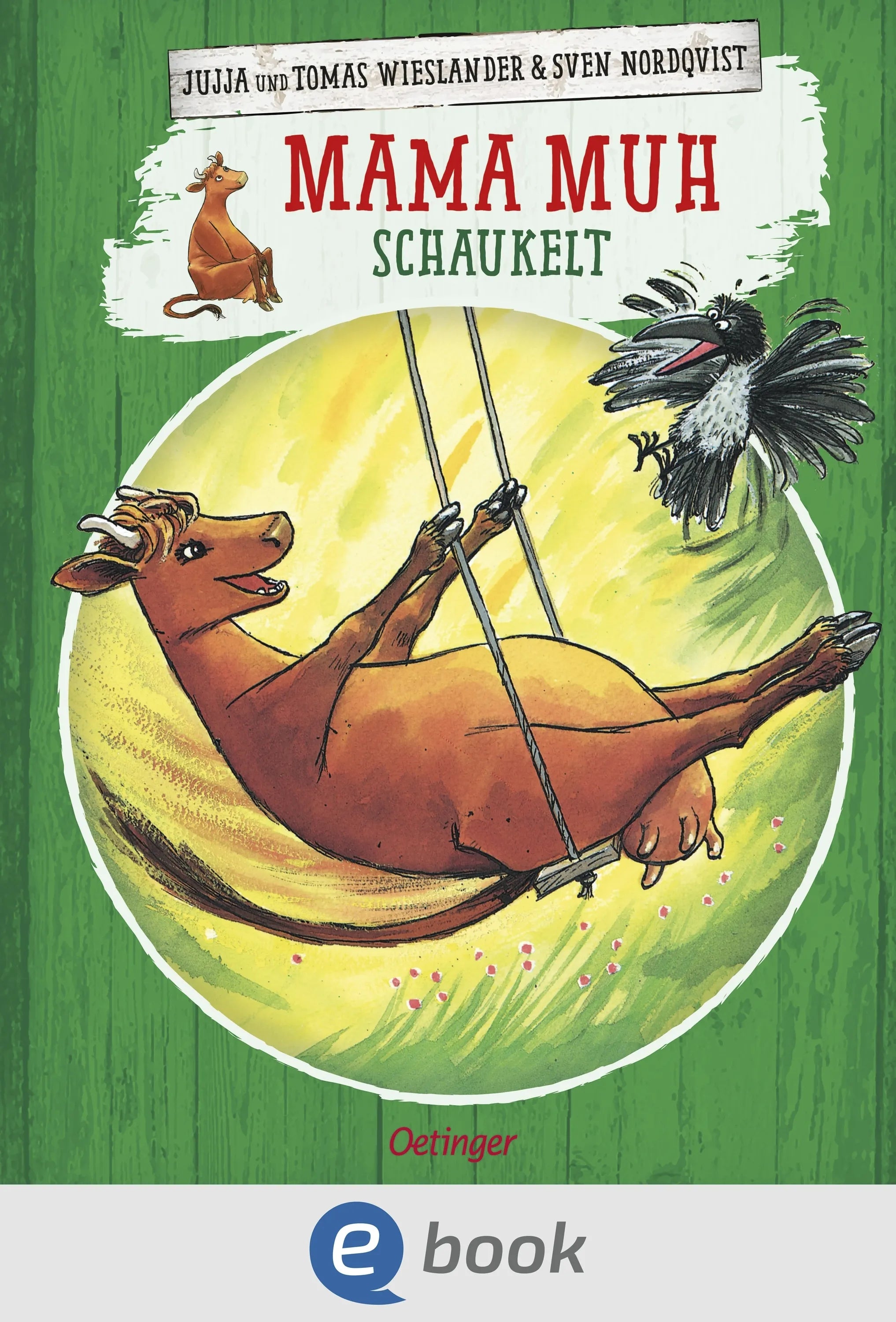 Cover: Mama Muh schaukelt (E-Book) von Jujja Wieslander