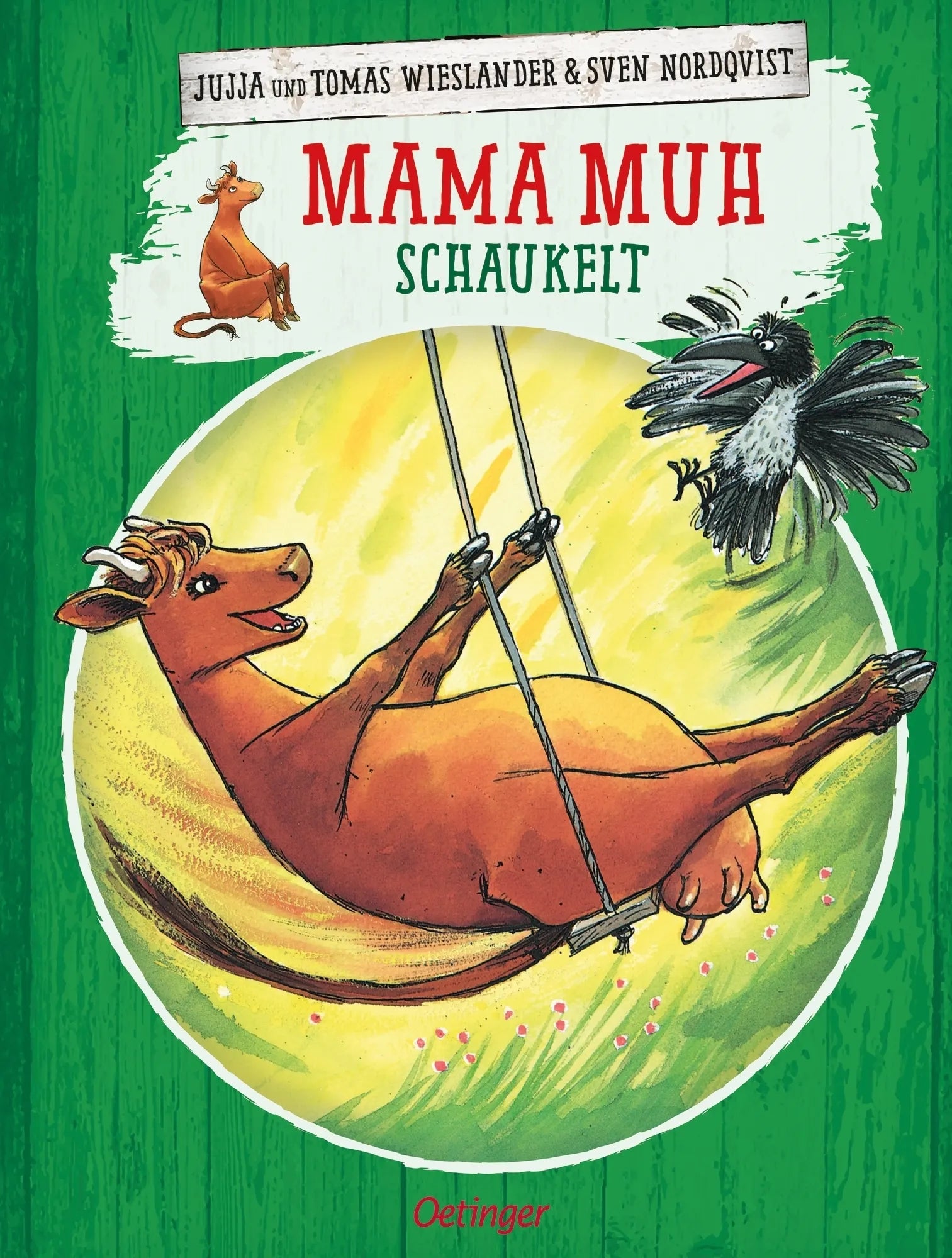 Buchcover von 'Mama Muh schaukelt' - Gebundene Ausgabe von Jujja Wieslander