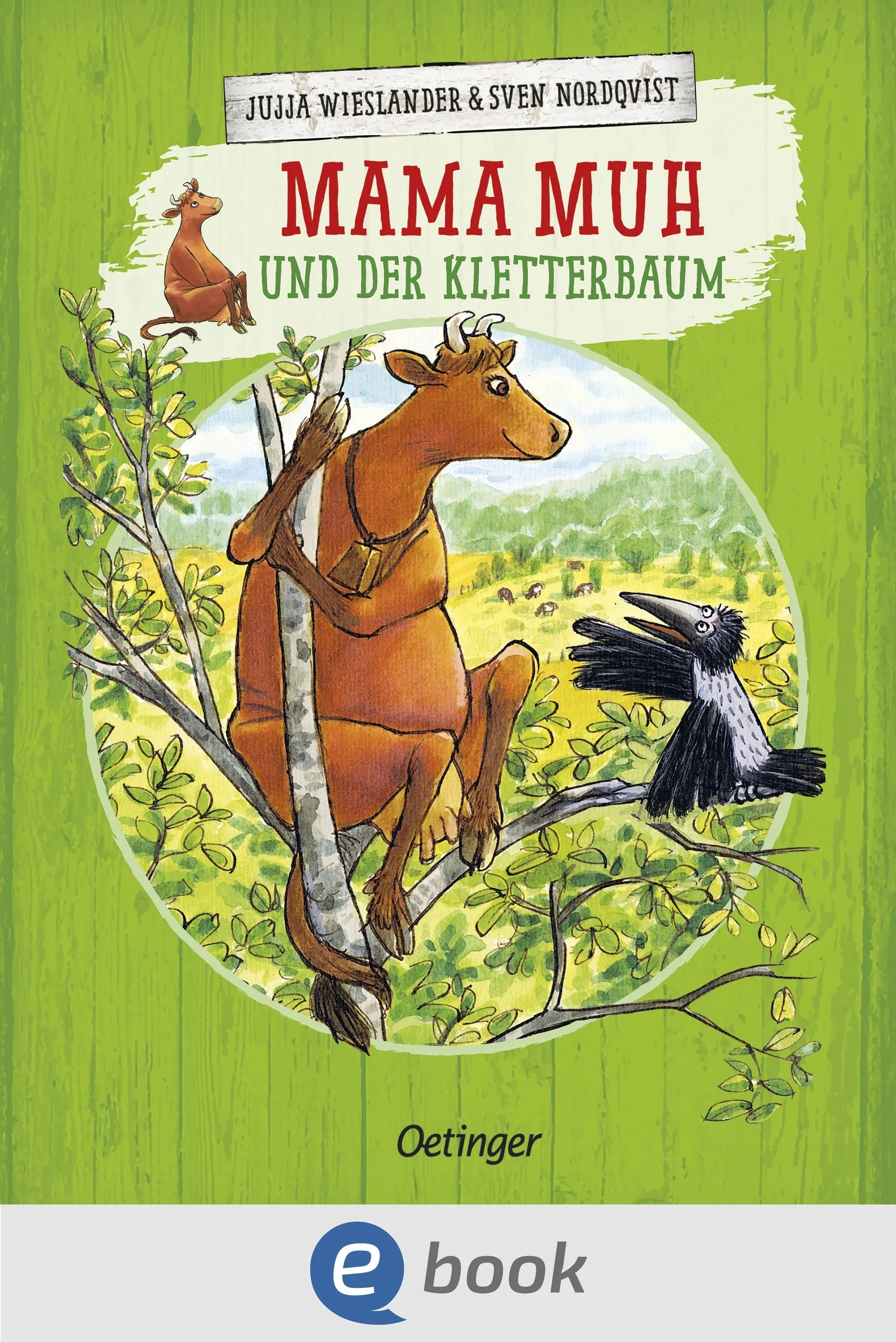 Cover: Mama Muh und der Kletterbaum (E-Book) von Jujja Wieslander