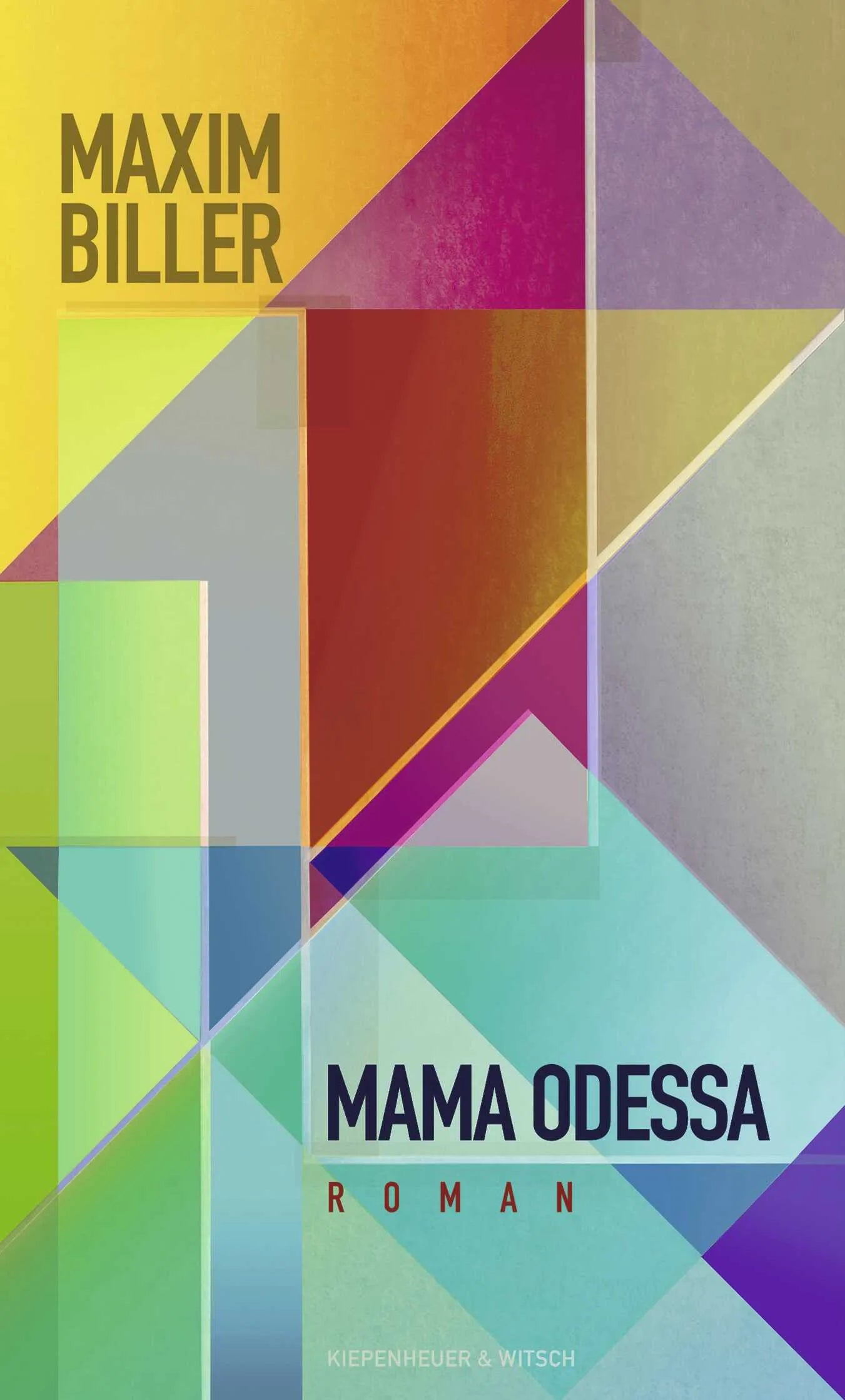 Buchcover von 'Mama Odessa' - Gebundene Ausgabe von Maxim Biller