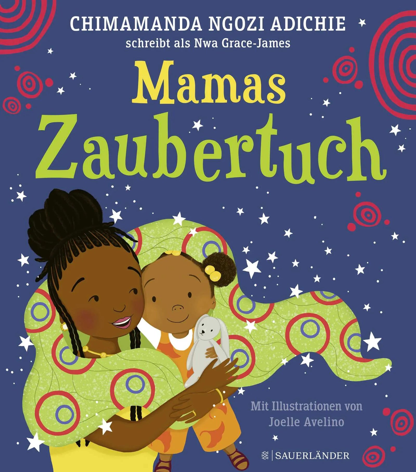 Buchcover von 'Mamas Zaubertuch' - Gebundene Ausgabe von Chimamanda Ngozi Adichie