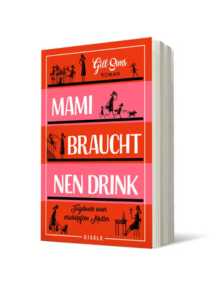 Mami braucht 'nen Drink