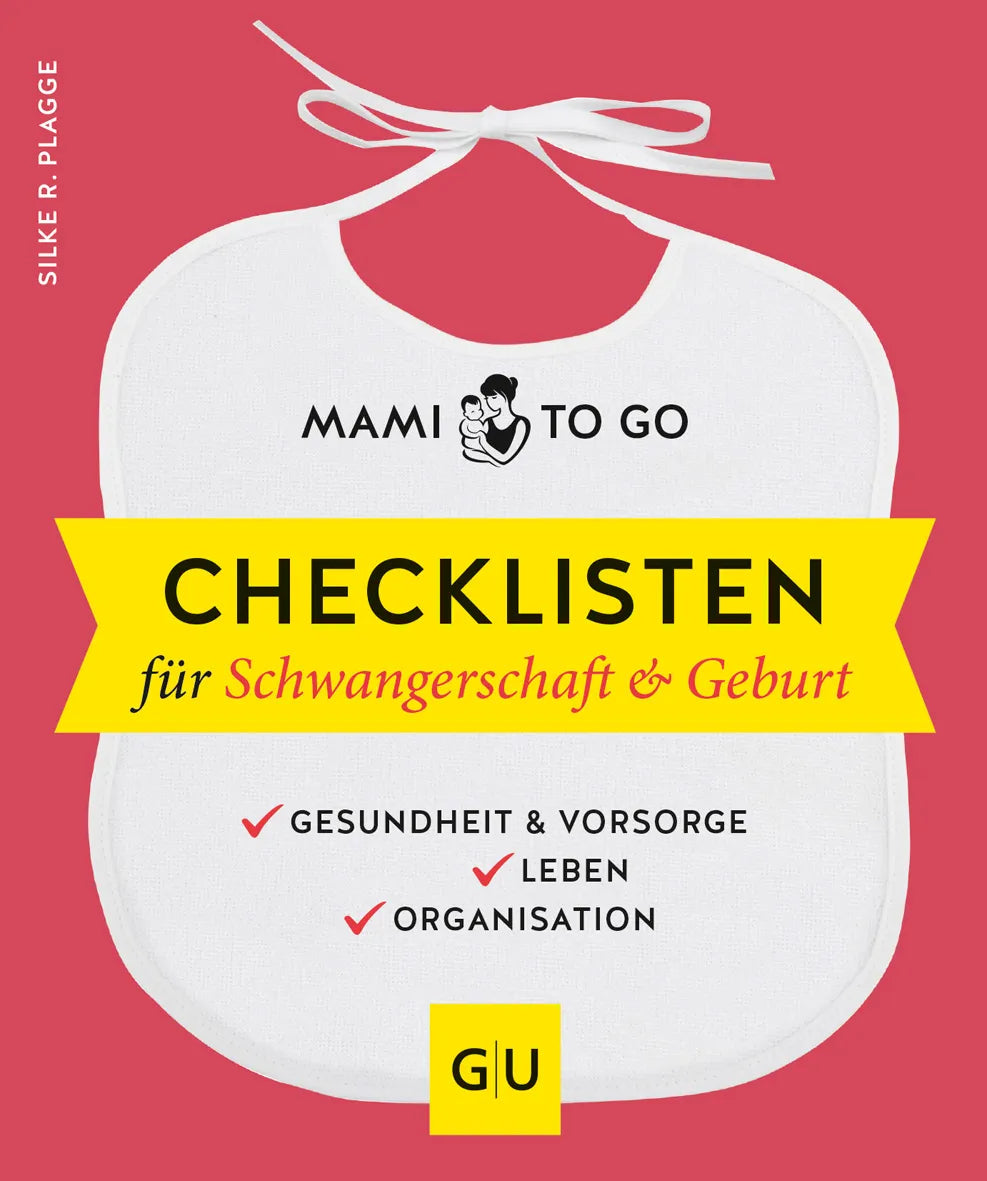 Buchcover von 'Mami to go - Checklisten für Schwangerschaft & Geburt' - Taschenbuch von Silke R. Plagge