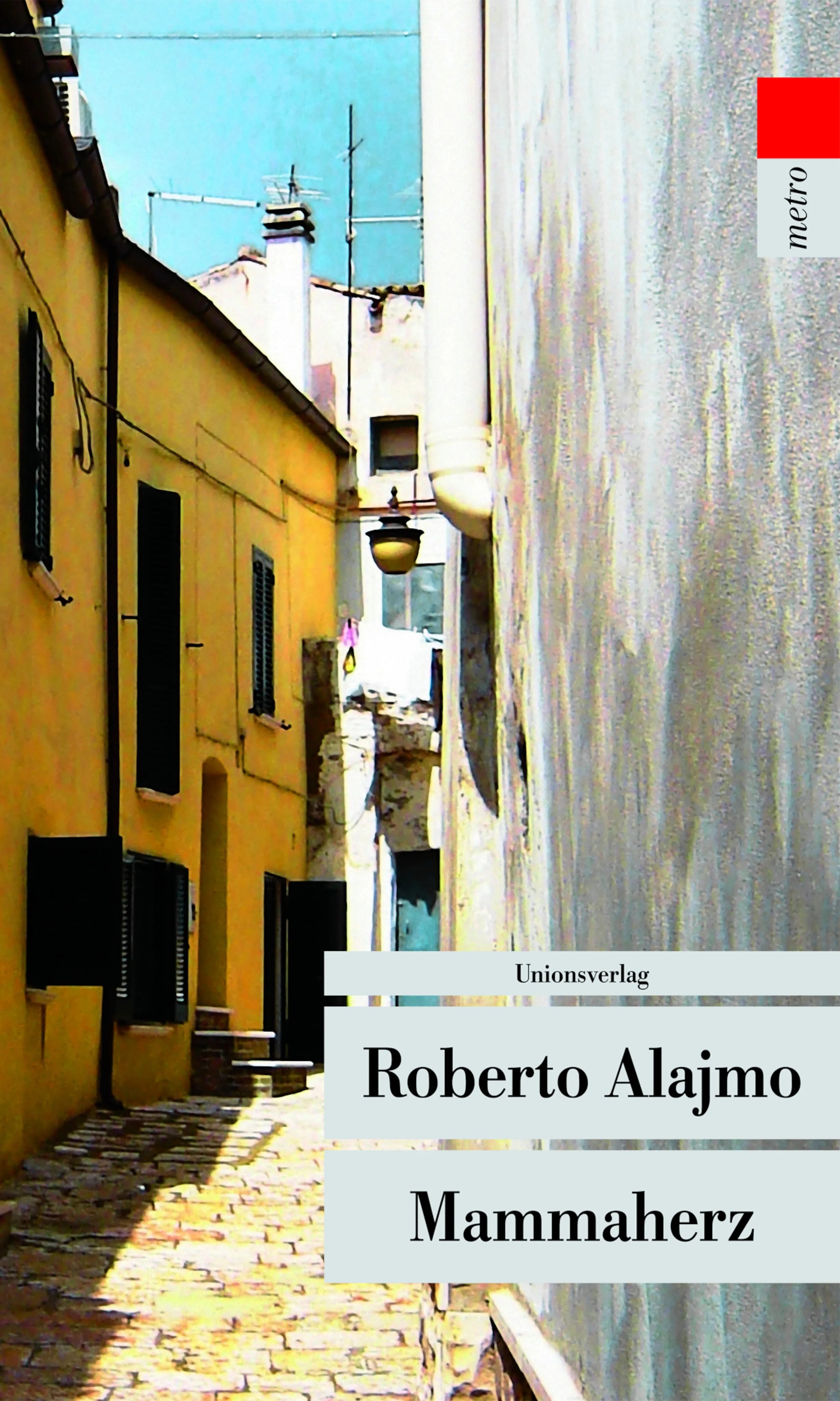 Buchcover von 'Mammaherz' - Taschenbuch von Roberto Alajmo