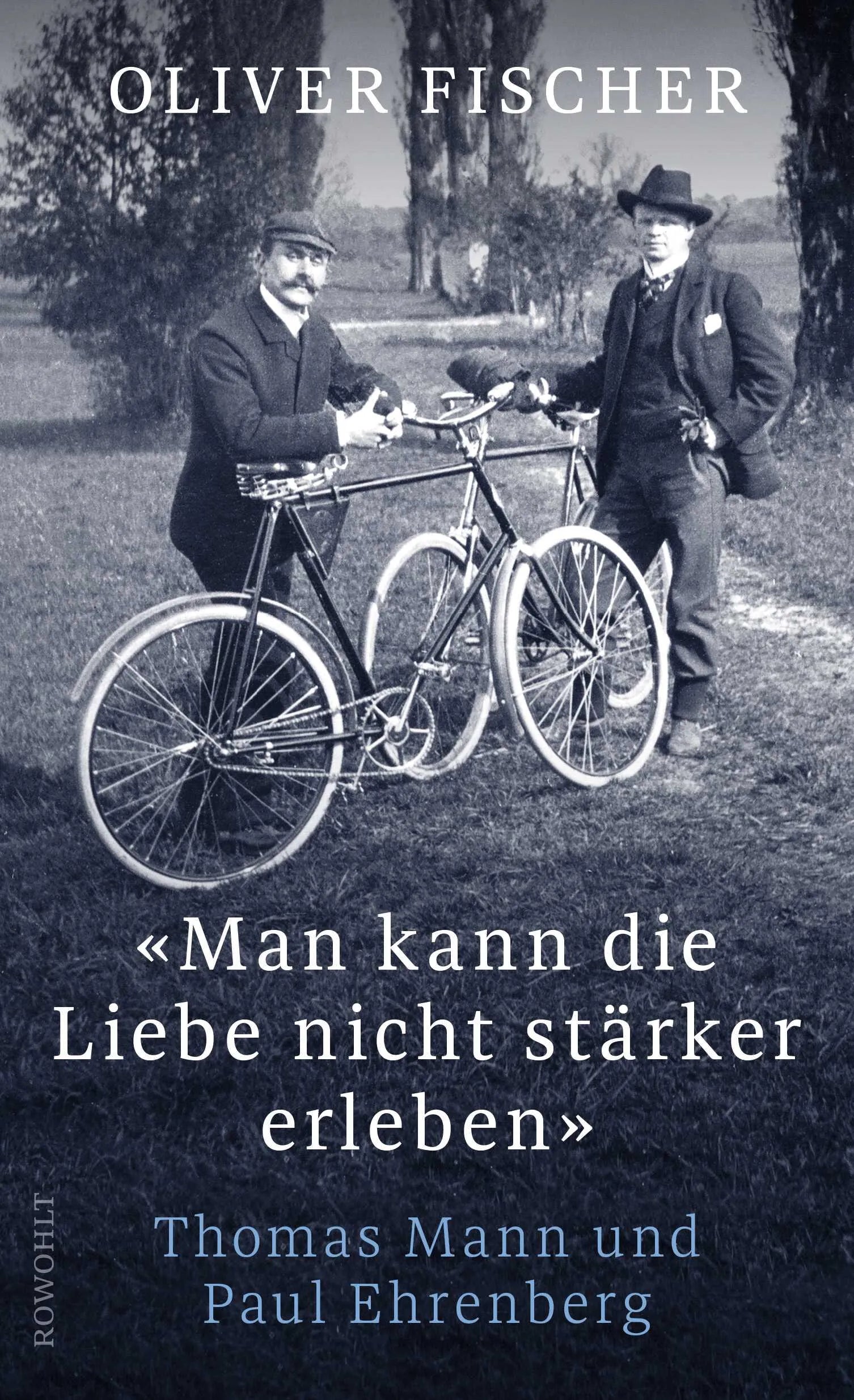 Buchcover von '«Man kann die Liebe nicht stärker erleben»' - Gebundene Ausgabe von Oliver Fischer
