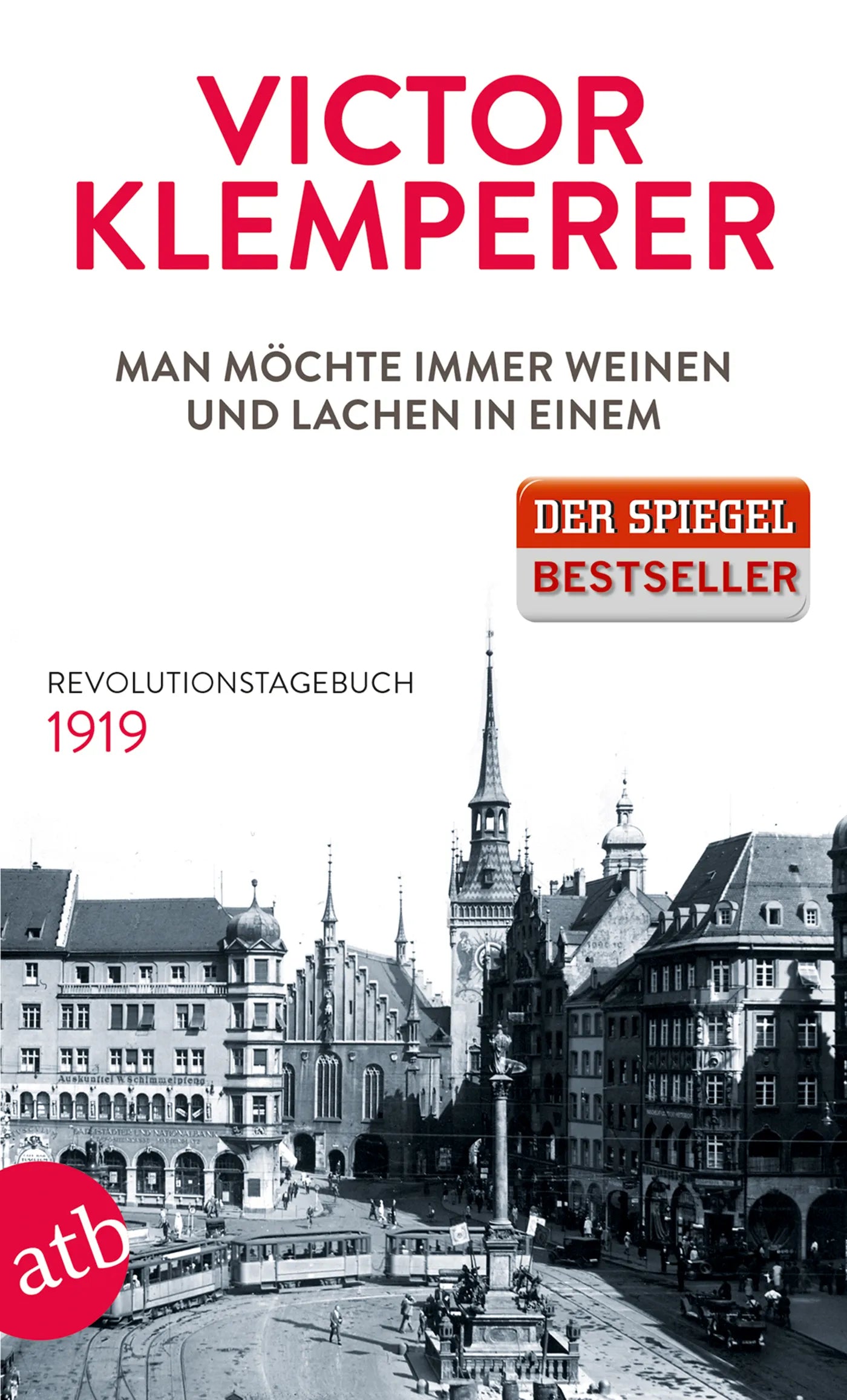 Buchcover von 'Man möchte immer weinen und lachen in einem' - Taschenbuch von Victor Klemperer