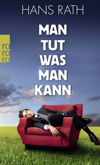 Buchcover von 'Man tut, was man kann' - Taschenbuch von Hans Rath