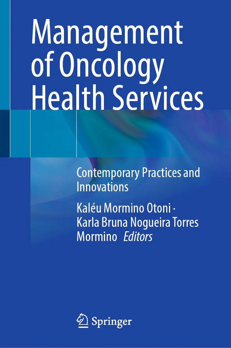 Management of Oncology Health Services