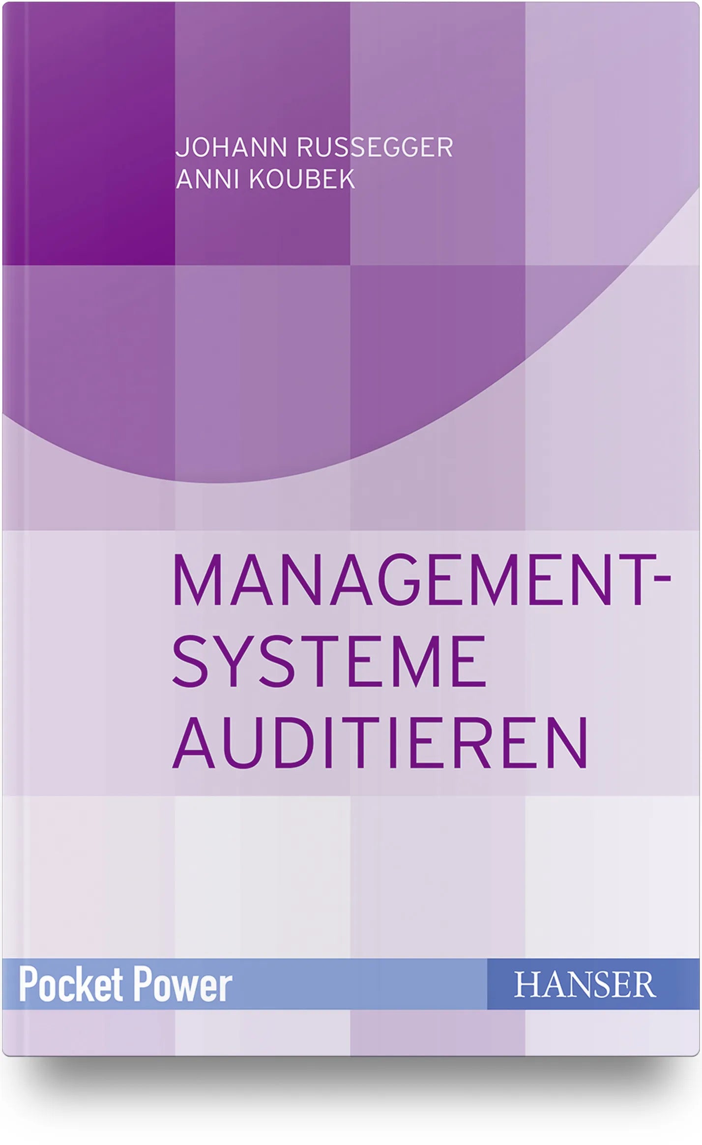 Buchcover von 'Managementsysteme auditieren' - Gebundene Ausgabe von Johann Rußegger