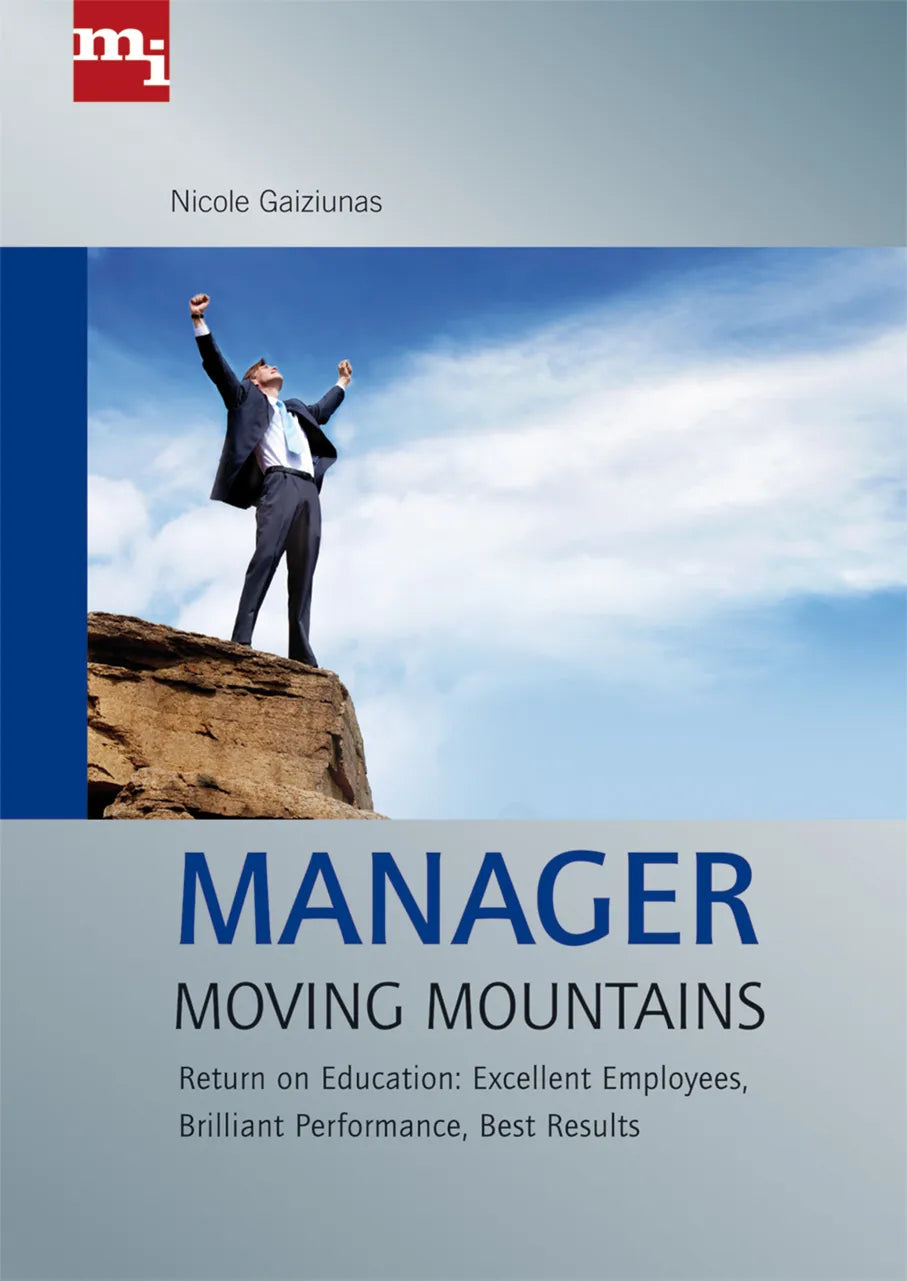Buchcover von 'Manager Moving Mountains' - Gebundene Ausgabe von Nicole Gaiziunas