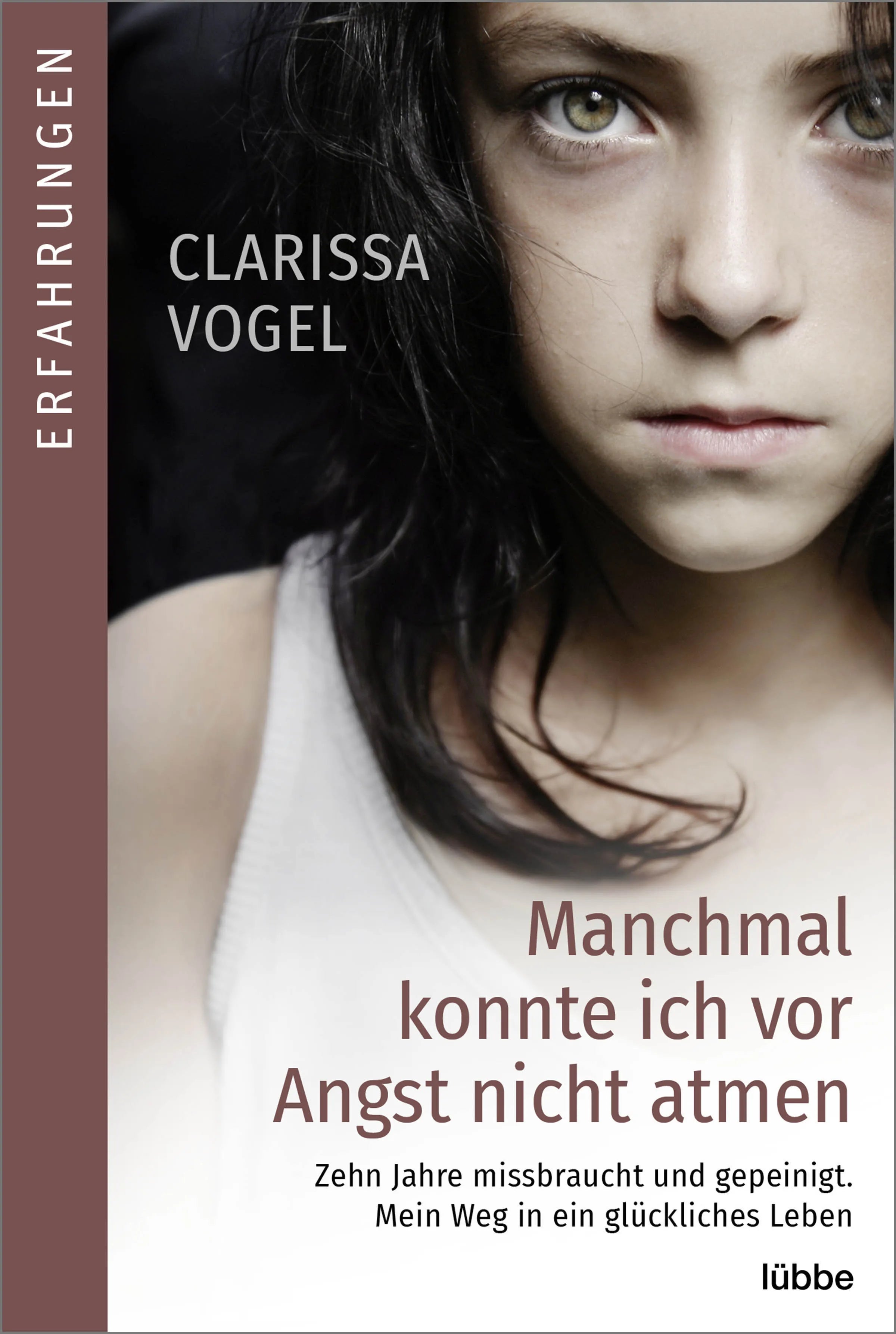 Buchcover von 'Manchmal konnte ich vor Angst nicht atmen' - Taschenbuch von Clarissa Vogel