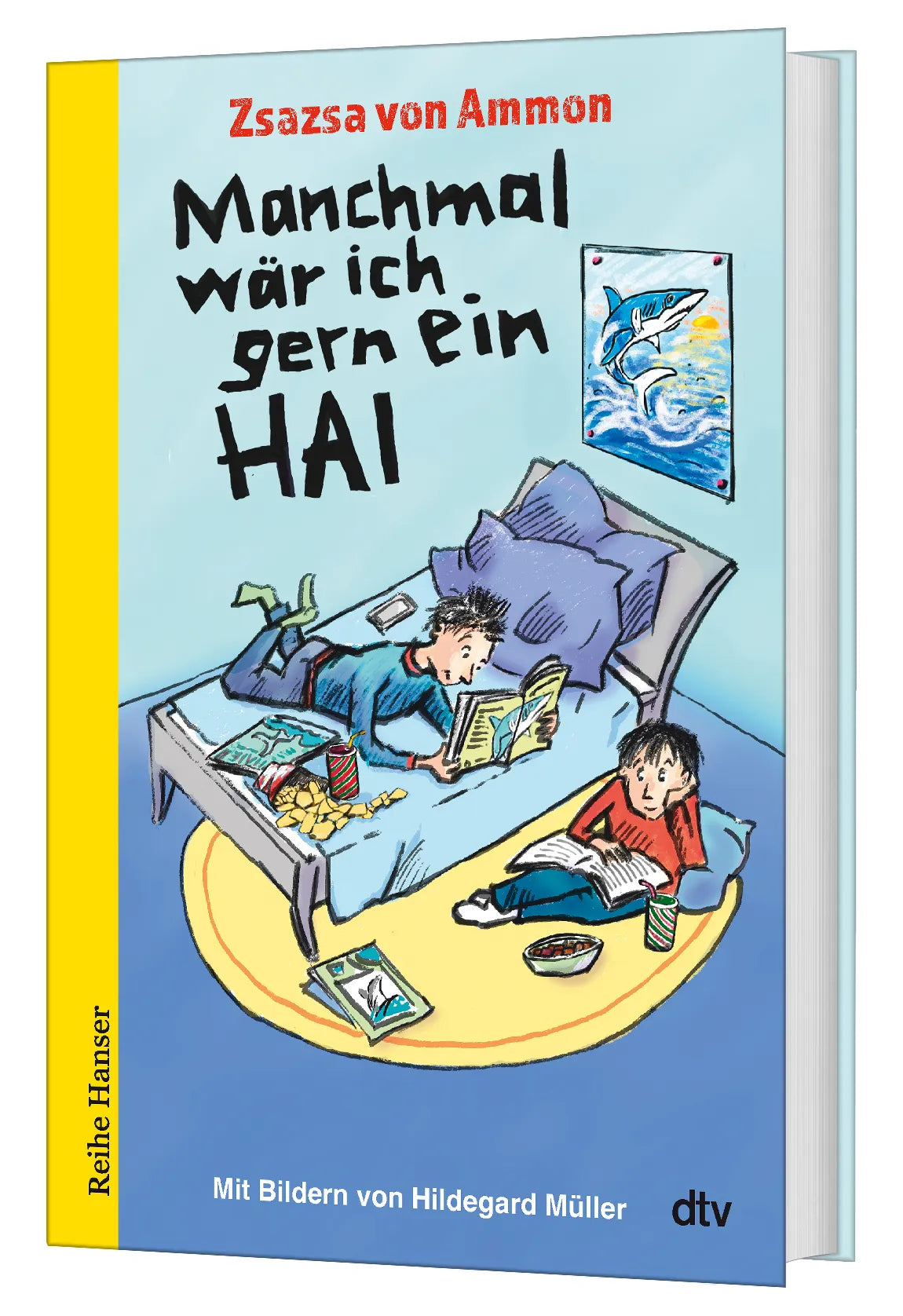 Zsazsa von Ammon - Manchmal wär ich gern ein Hai