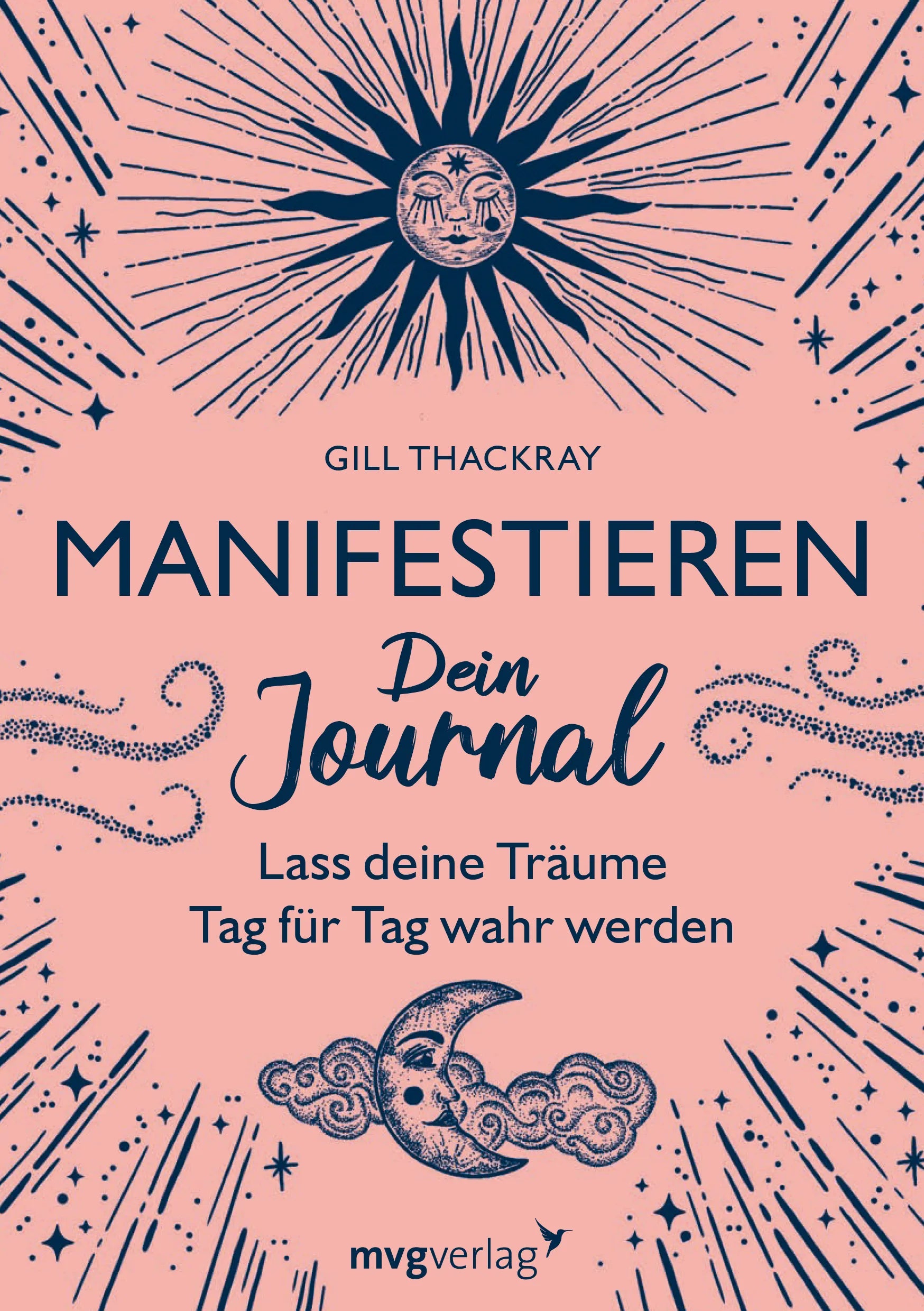 Buchcover von 'Manifestieren – Dein Journal' - Taschenbuch von Gill Thackray