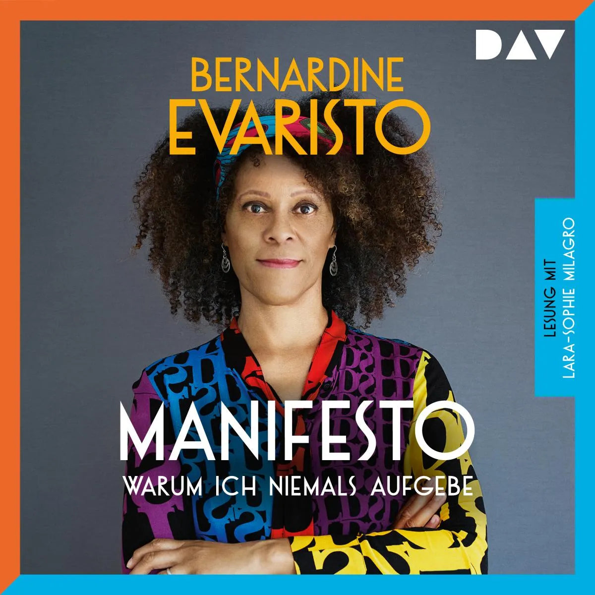 Cover: Manifesto - Warum ich niemals aufgebe (Hörbuch Download) von Bernardine Evaristo