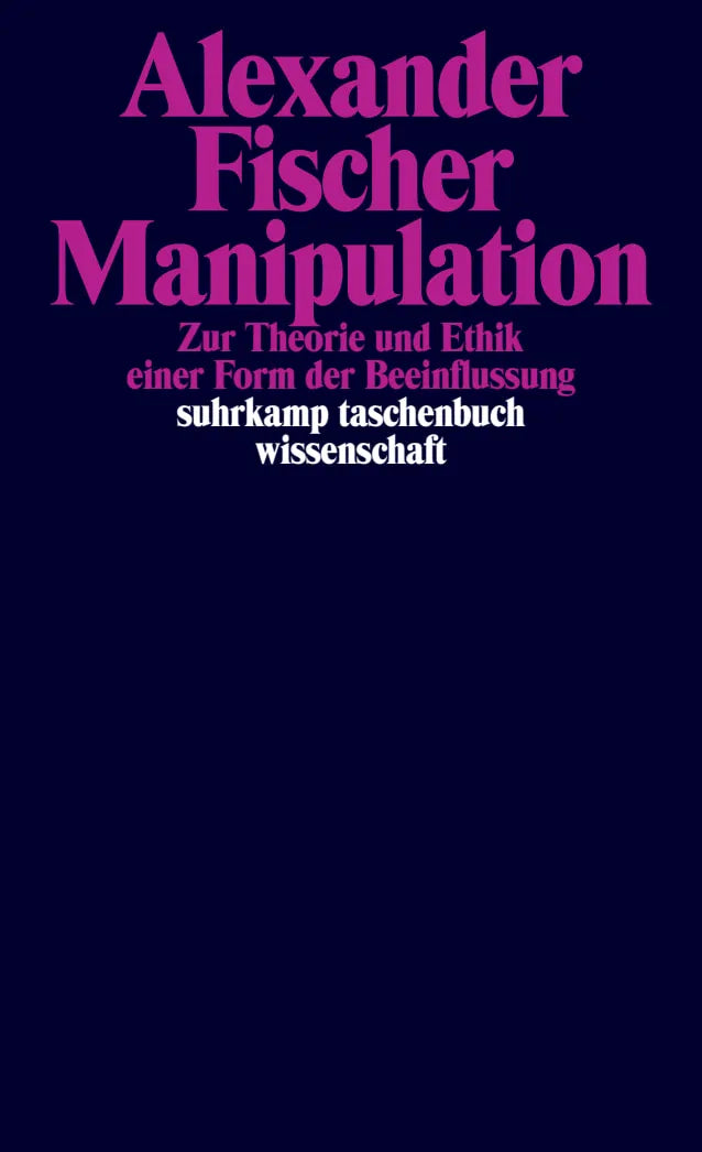 Buchcover von 'Manipulation' - Taschenbuch von Alexander Fischer
