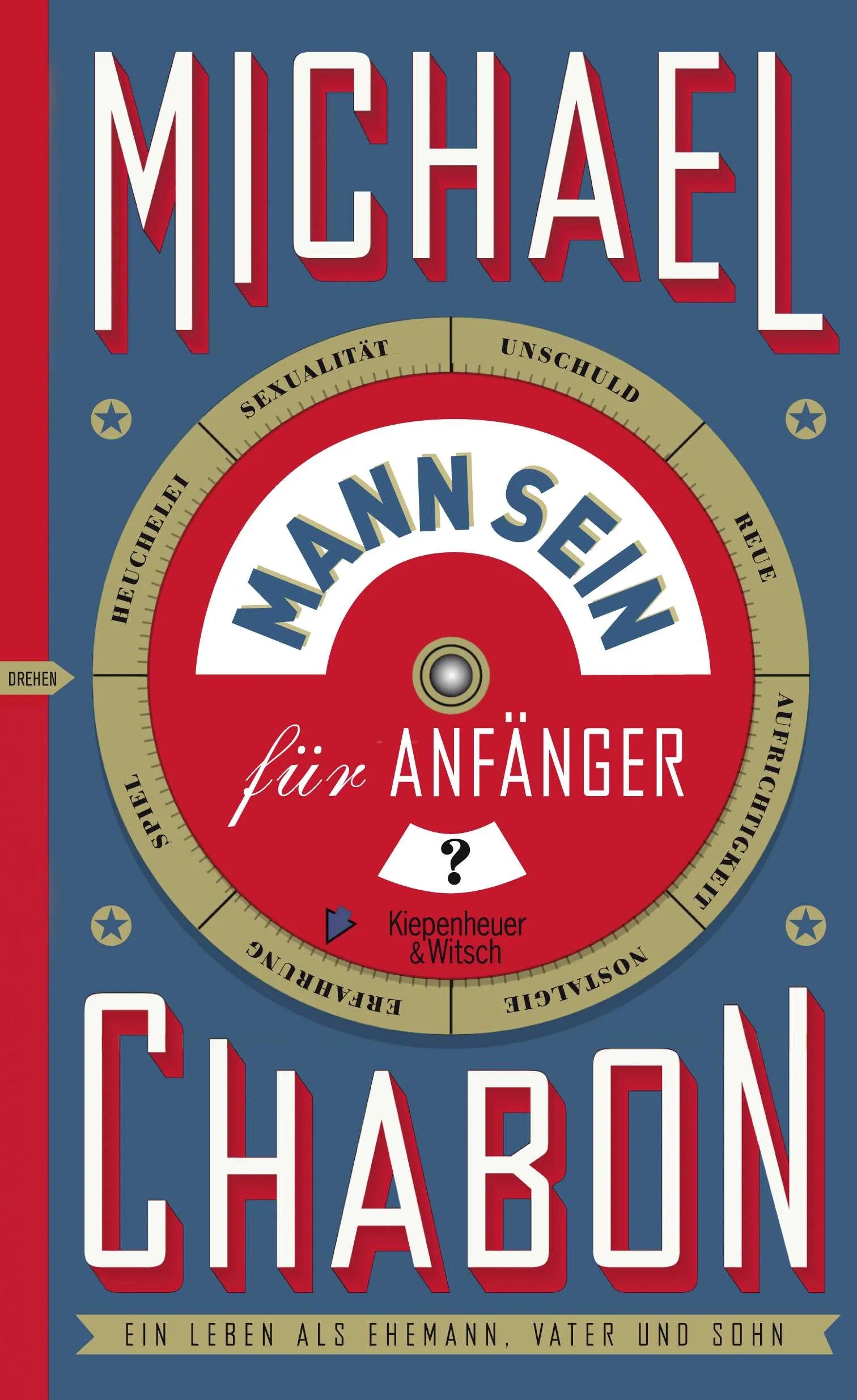 Buchcover von 'Mann sein für Anfänger' - Gebundene Ausgabe von Michael Chabon
