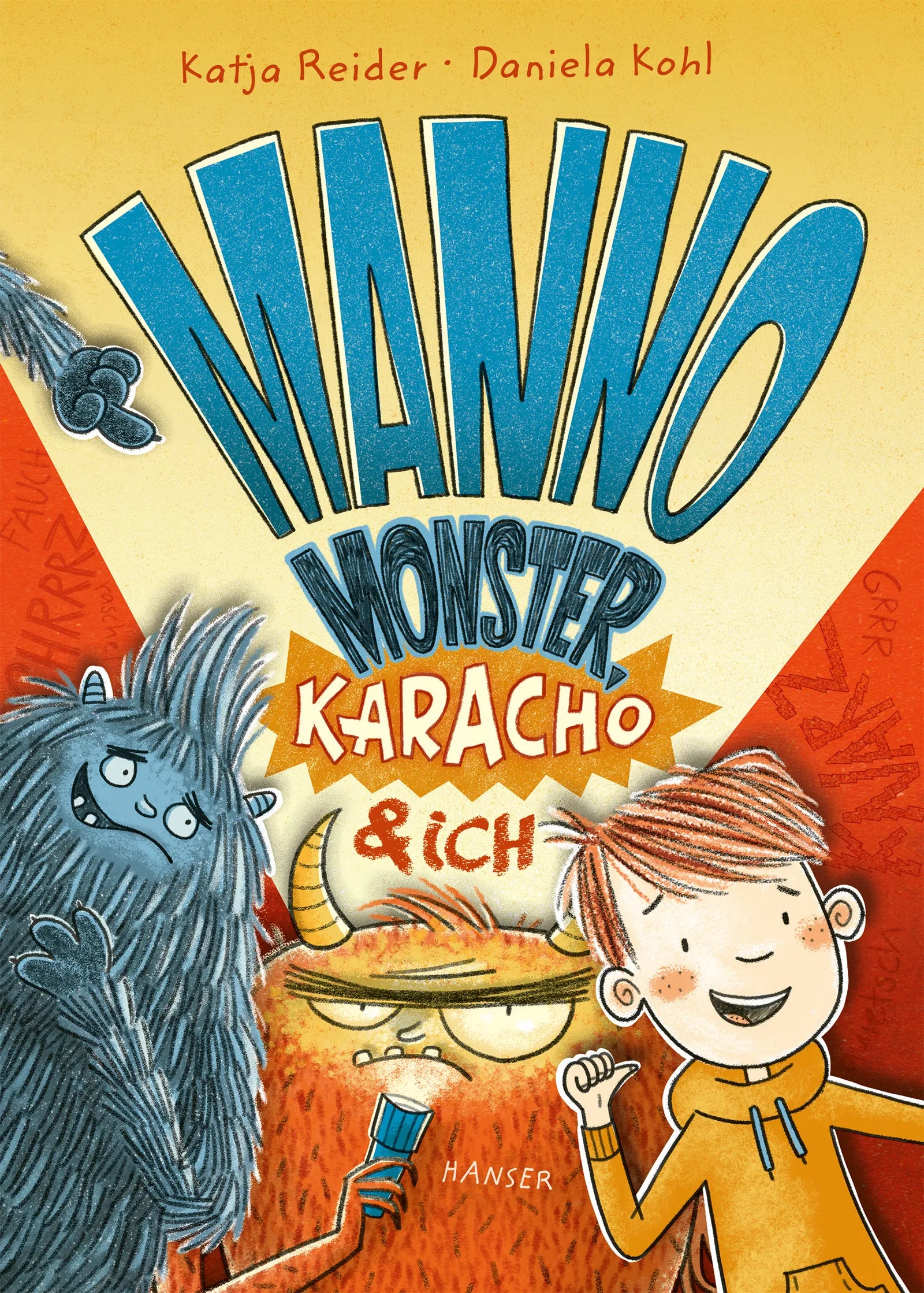 Cover: Manno Monster, Karacho und ich (Hardcover) von Katja Reider