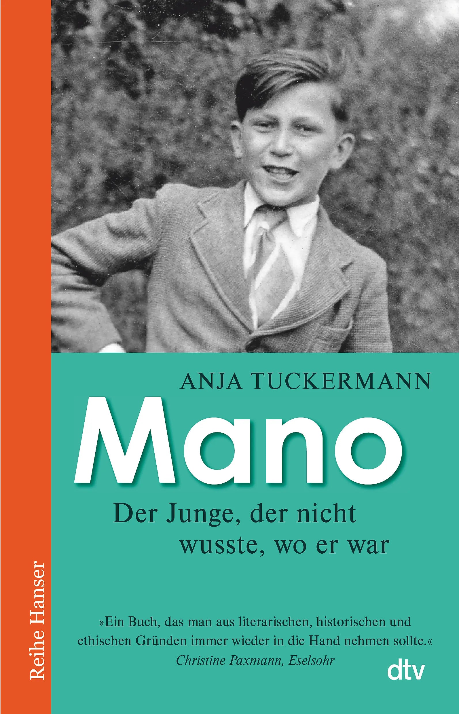 Buchcover von 'Mano Der Junge, der nicht wusste, wo er war' - Taschenbuch von Anja Tuckermann