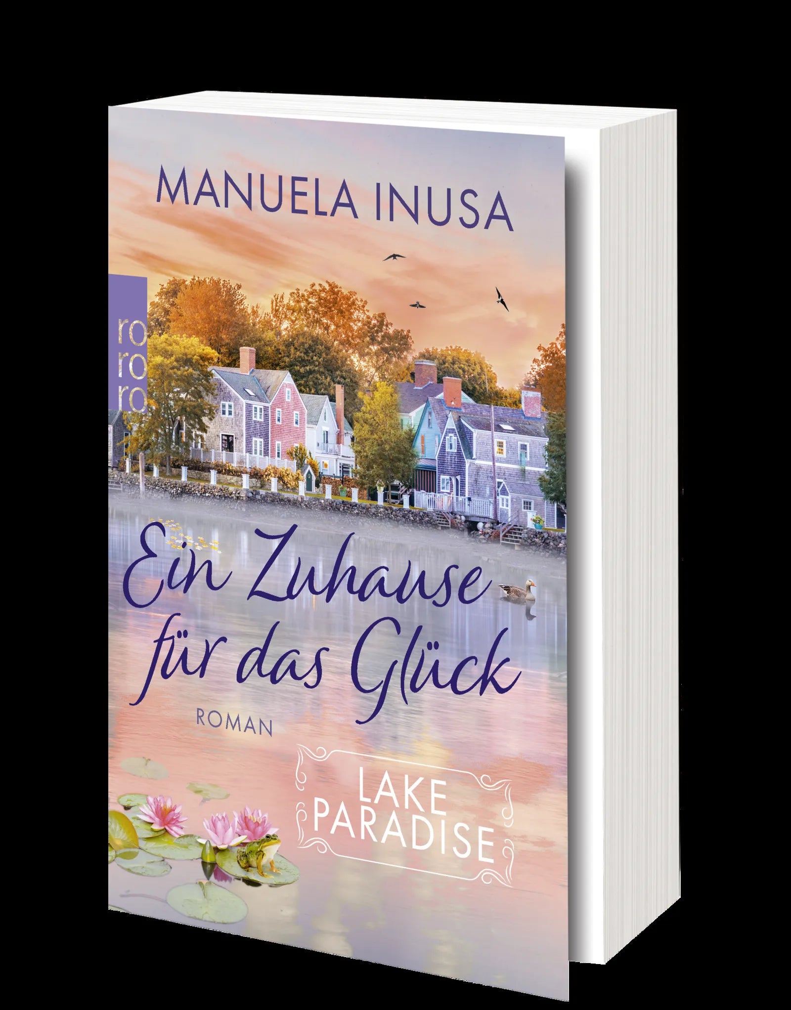 Produktansicht: Lake Paradise – Ein Zuhause für das Glück (Taschenbuch)