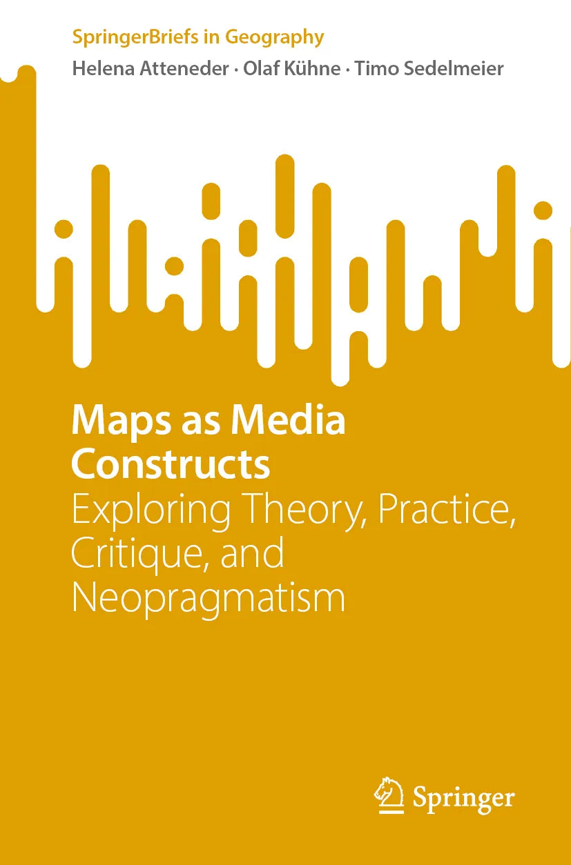 Cover: Maps as Media Constructs (E-Book) von Helena Atteneder