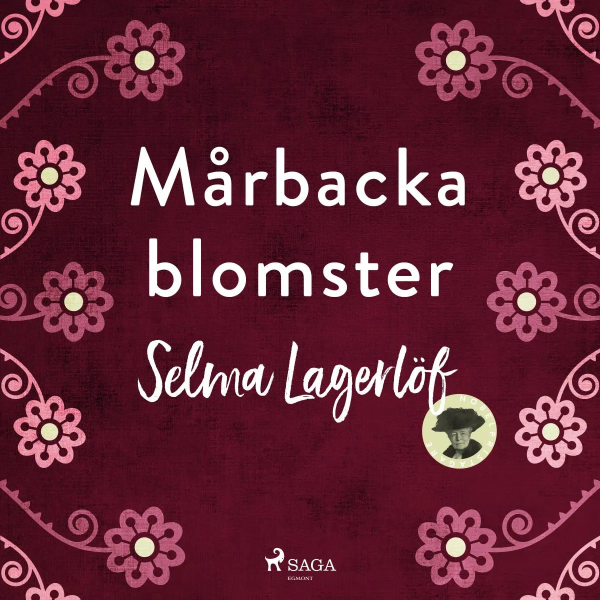 Cover: Mårbackablomster (Hörbuch Download) von Selma Lagerlöf