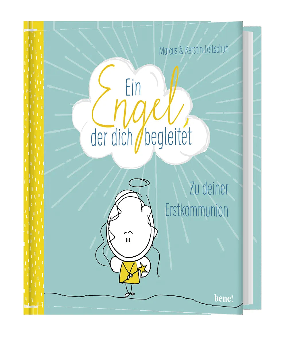 Produktansicht: Ein Engel, der dich begleitet – ein Geschenkbuch zur Erstkommunion (Gebundene Ausgabe)