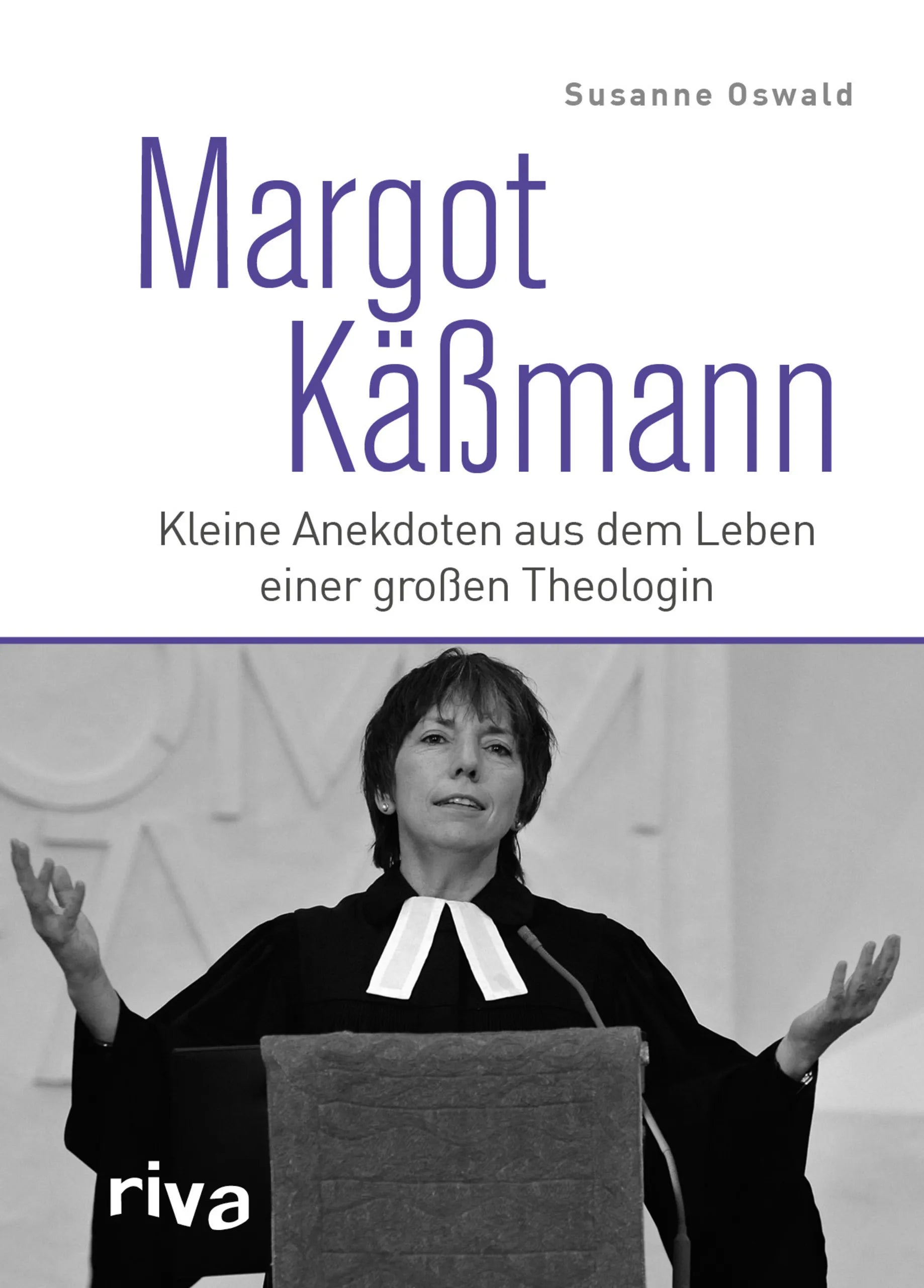 Buchcover von 'Margot Käßmann' - Gebundene Ausgabe von Susanne Oswald