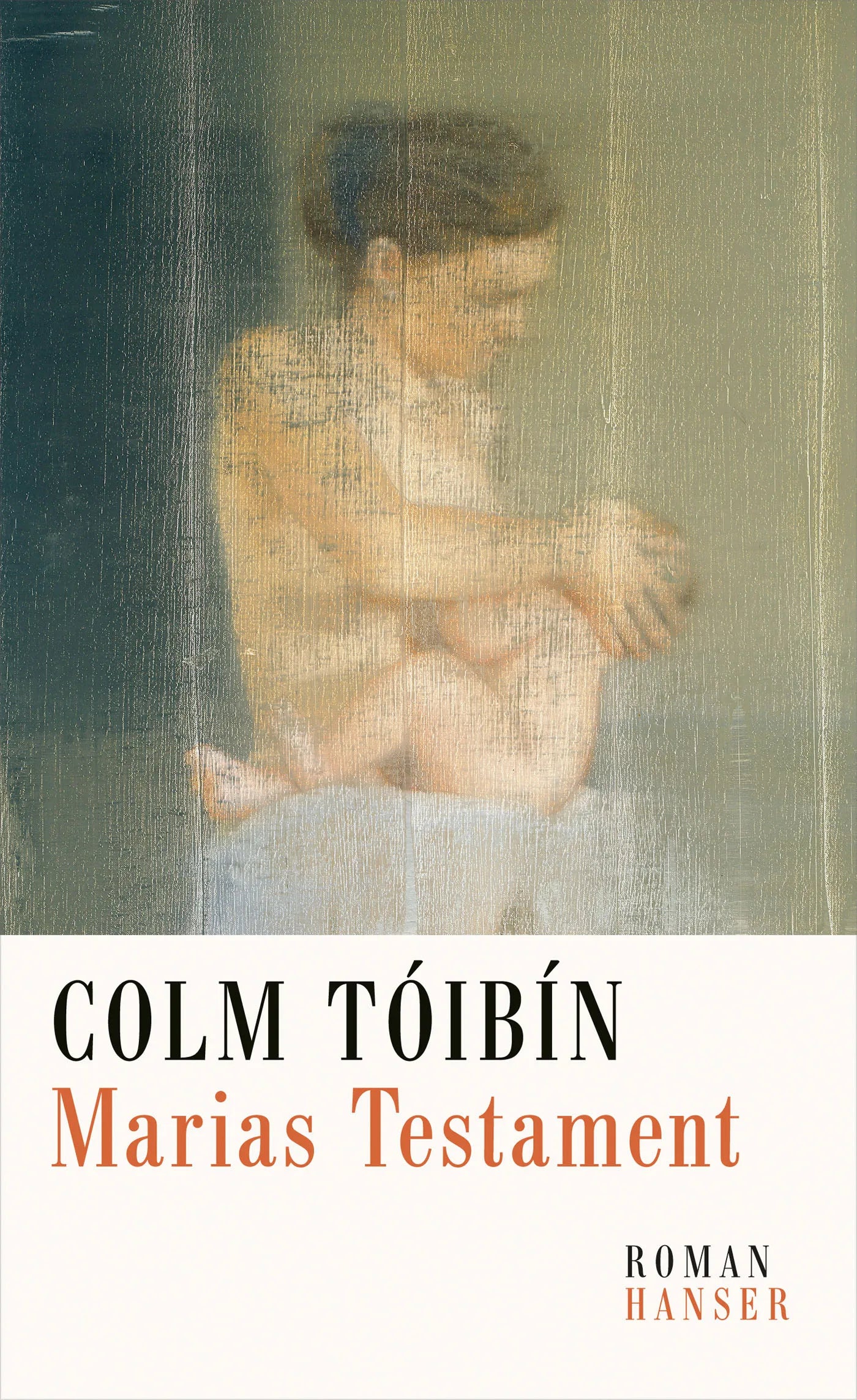 Buchcover von 'Marias Testament' - Gebundene Ausgabe von Colm Tóibín