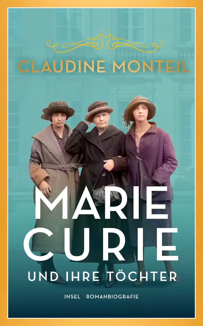 Buchcover von 'Marie Curie und ihre Töchter' - Paperback von Claudine Monteil