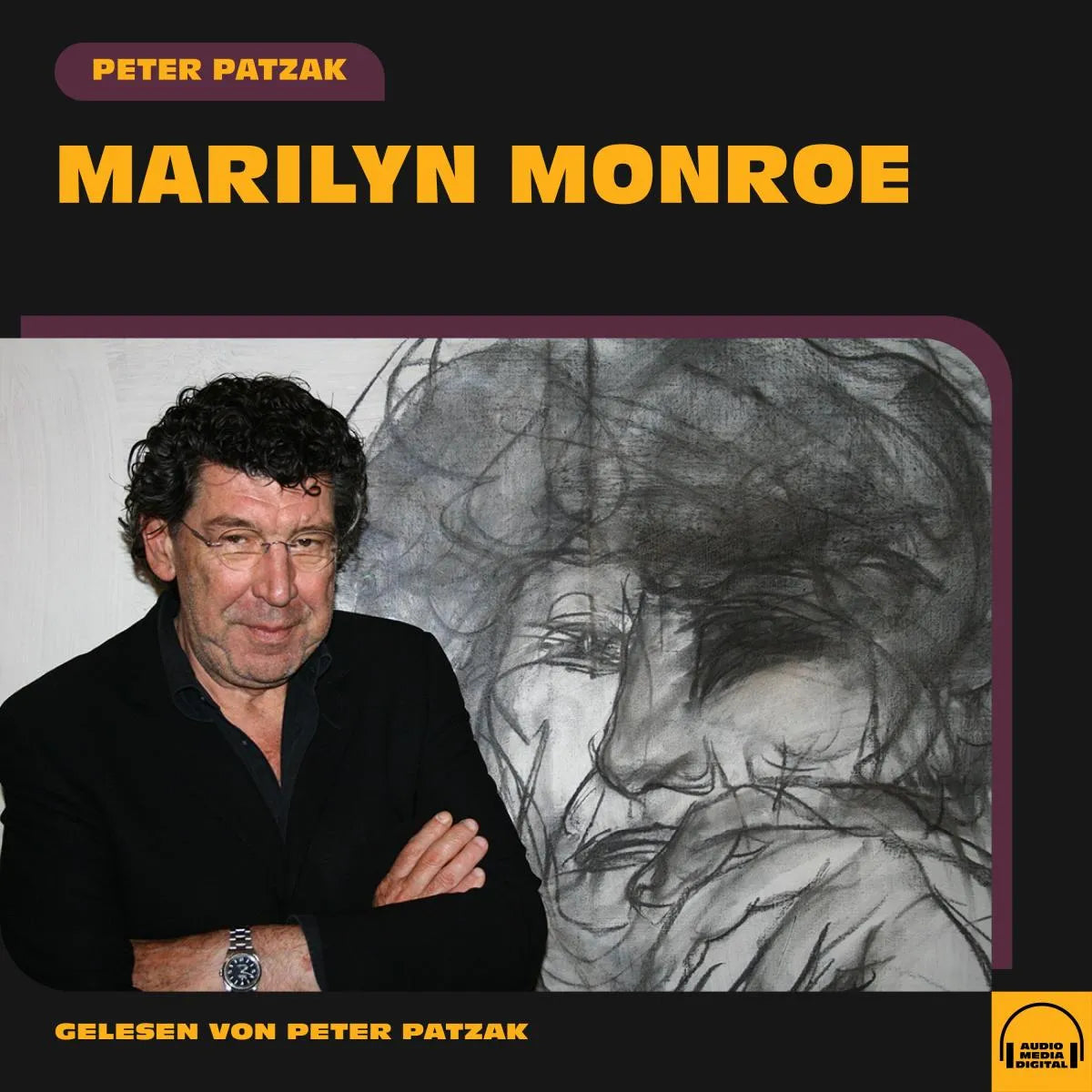 Cover: Marilyn Monroe (Hörbuch Download) von Peter Patzak