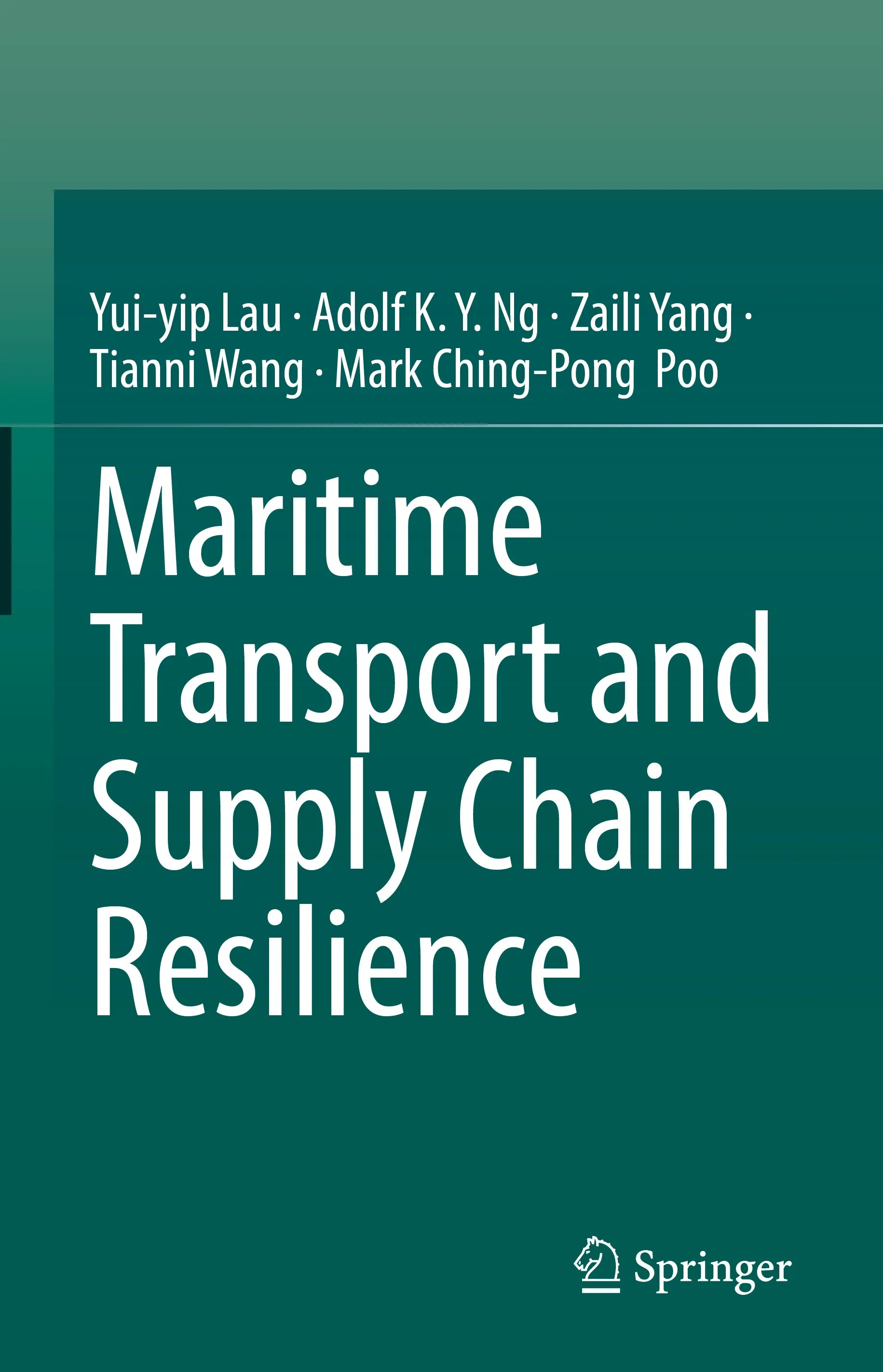 Cover: Maritime Transport and Supply Chain Resilience (E-Book) von Yui-yip Lau