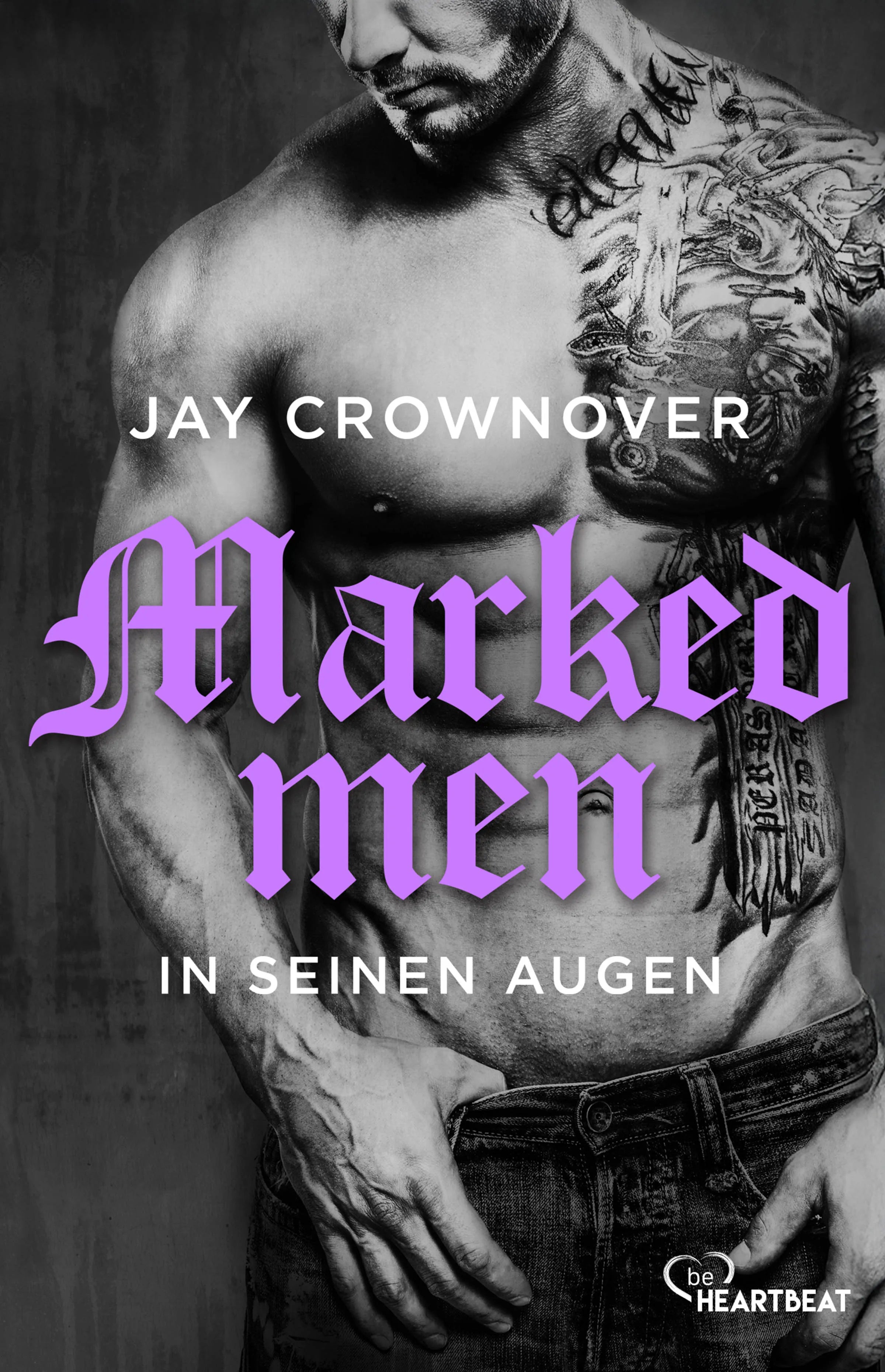 Buchcover von 'Marked Men: In seinen Augen' - Taschenbuch von Jay Crownover