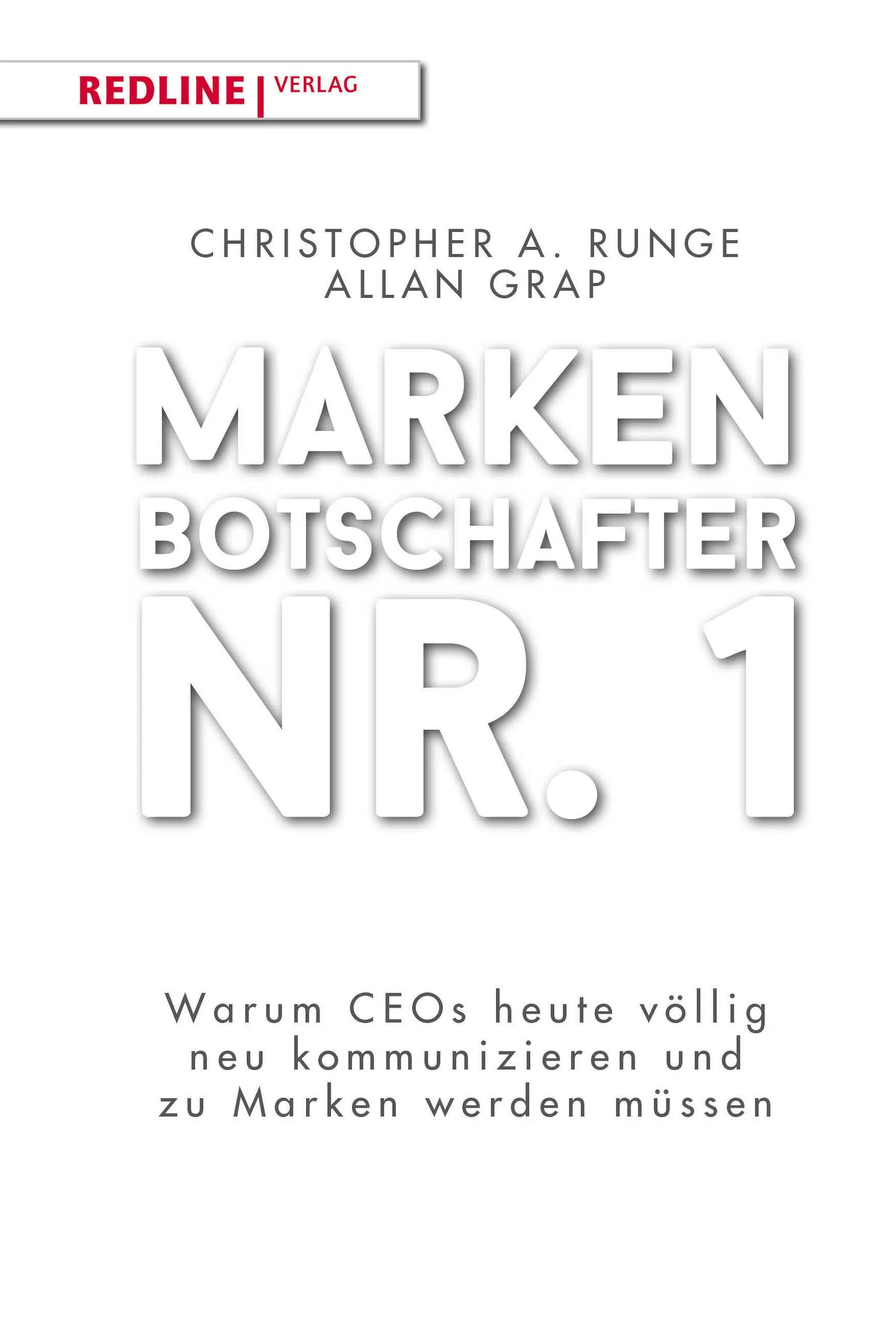 Buchcover von 'Markenbotschafter Nr. 1' - Gebundene Ausgabe von Christopher A. Runge