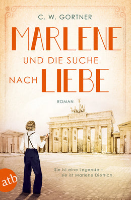 Buchcover von 'Marlene und die Suche nach Liebe' - Taschenbuch von C. W. Gortner