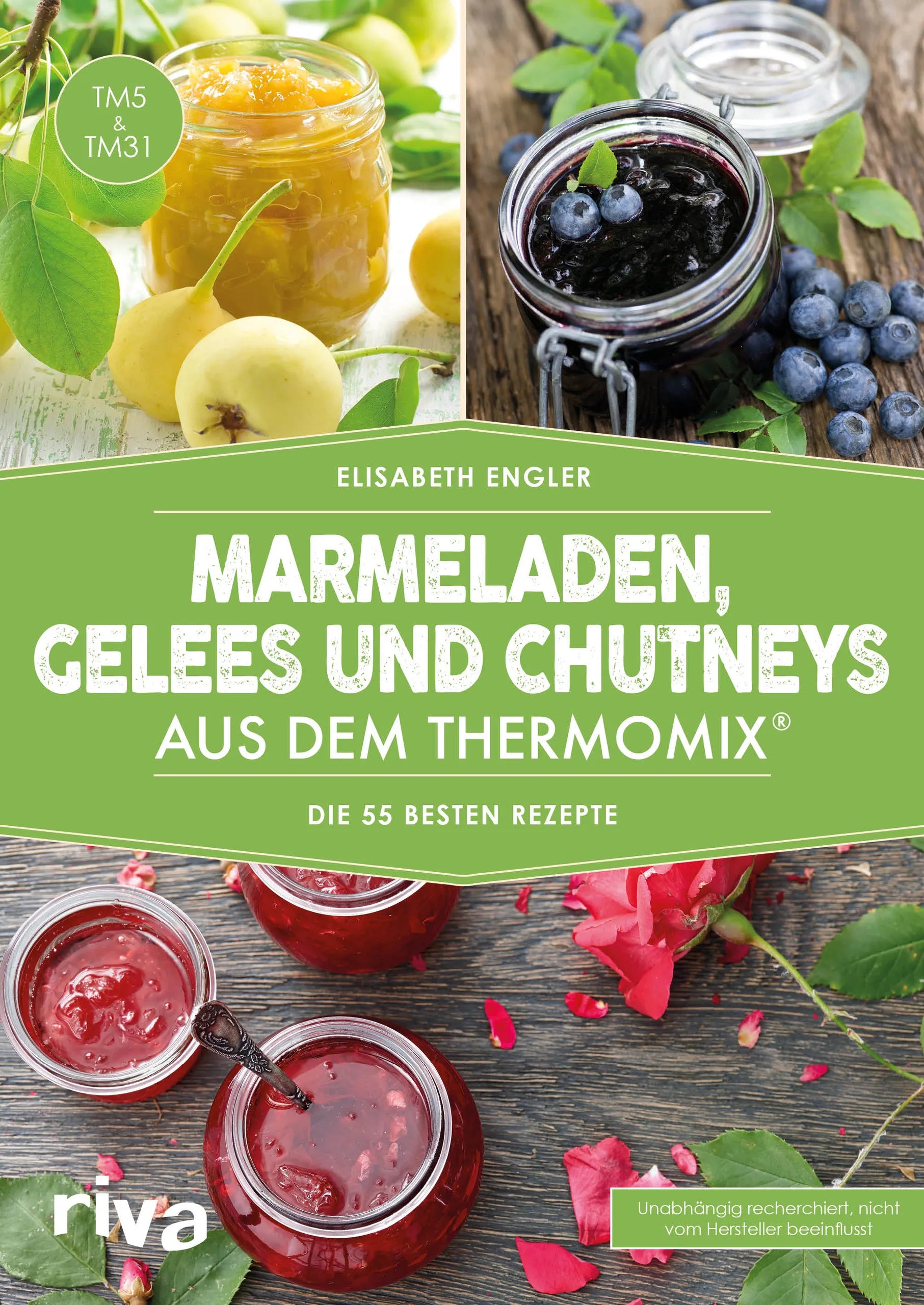 Buchcover von 'Marmeladen, Gelees und Chutneys aus dem Thermomix®' - Taschenbuch von Elisabeth Engler