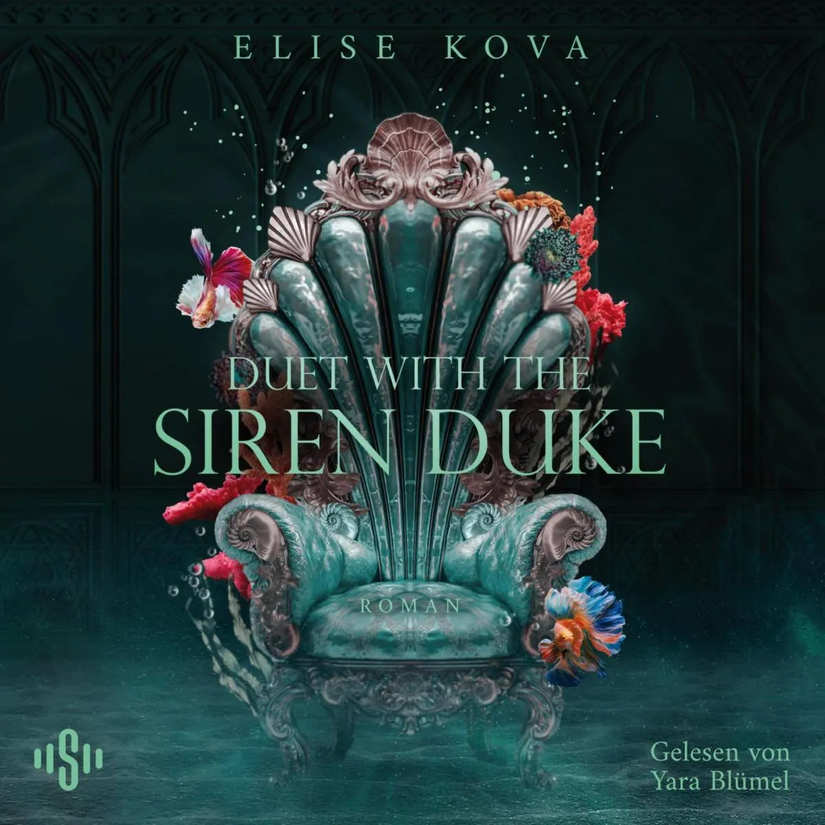 Cover: Married into Magic: Duet with the Siren Duke (Hörbuch Download) von Elise Kova